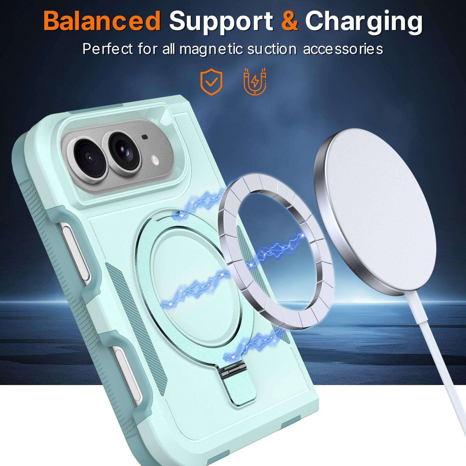 Balanced Support & Charging  
Perfect for all magnetic suction accessories