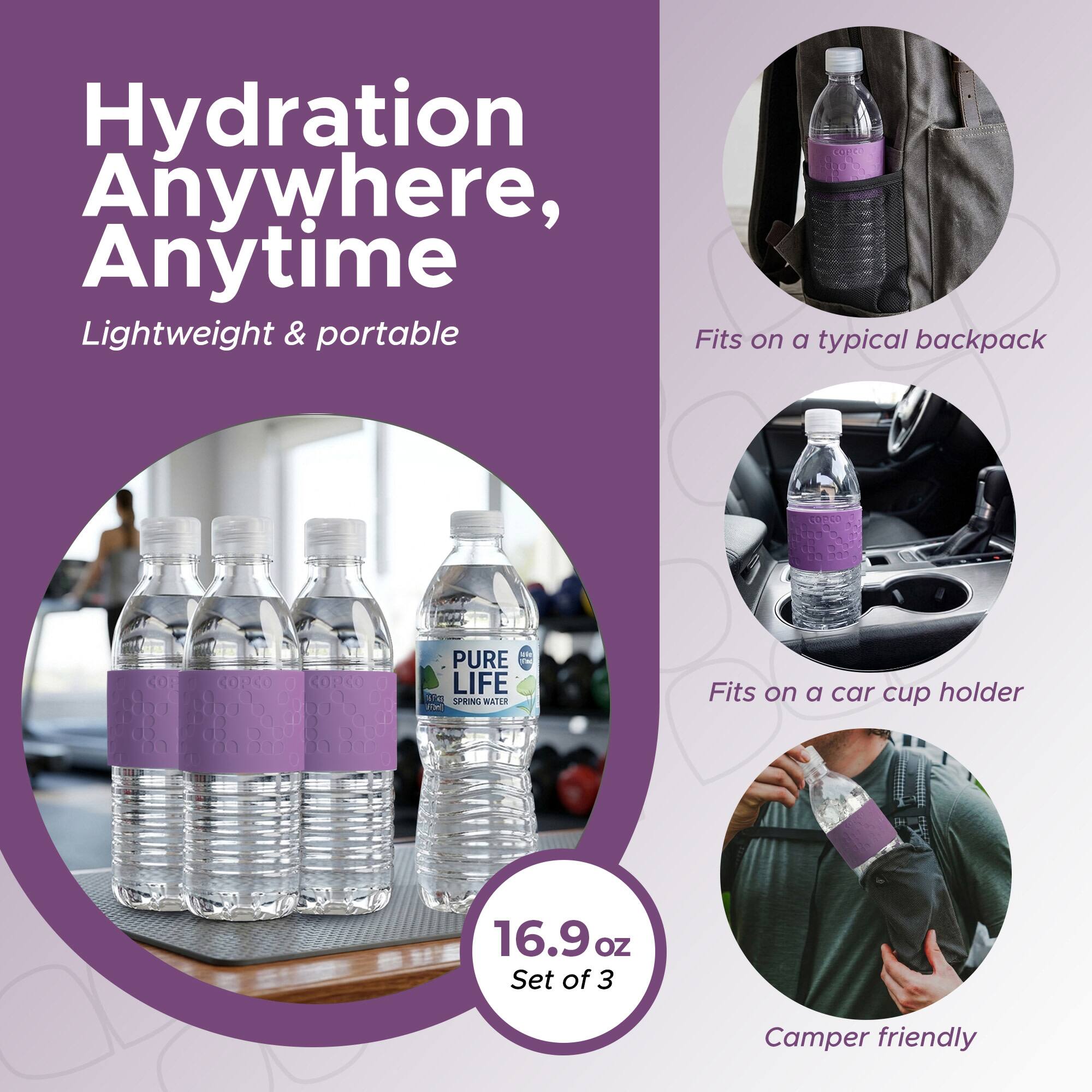 Hydration Anywhere, Anytime  
Lightweight & portable  
Fits on a typical backpack  
Fits on a car cup holder  
16.9 OZ Set of 3  
Camper friendly