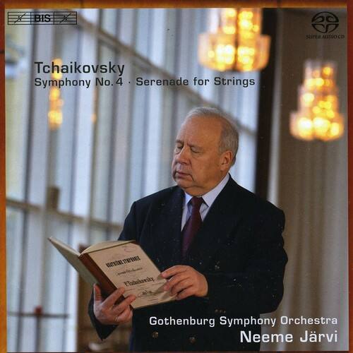 Tchaikovsky  
Symphony No. 4 • Serenade for Strings  

Gothenburg Symphony Orchestra  
Neeme Järvi
