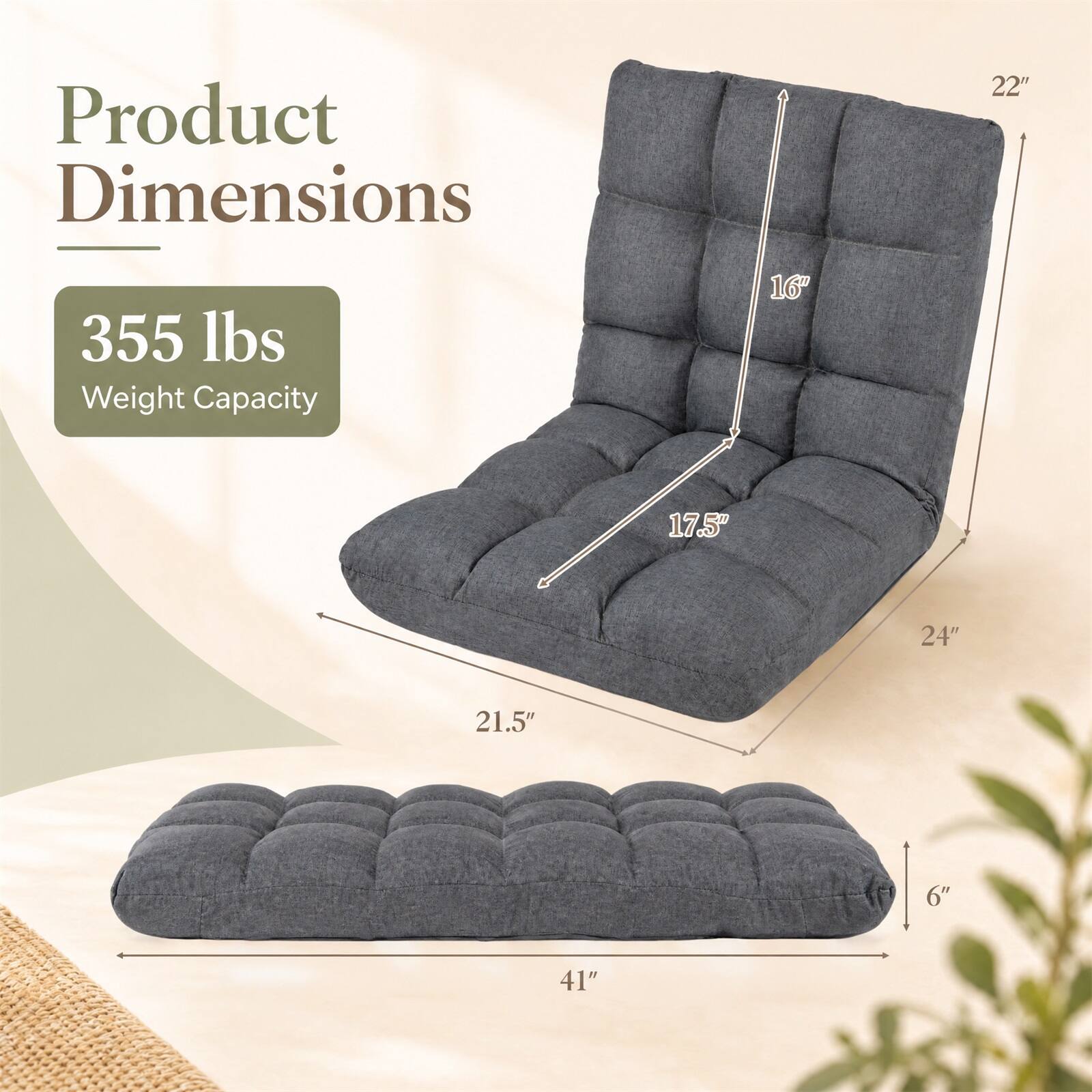 Product Dimensions: 22" x 16" x 17.5" x 24" x 21.5" x 6" x 41"  
Weight Capacity: 355 lbs