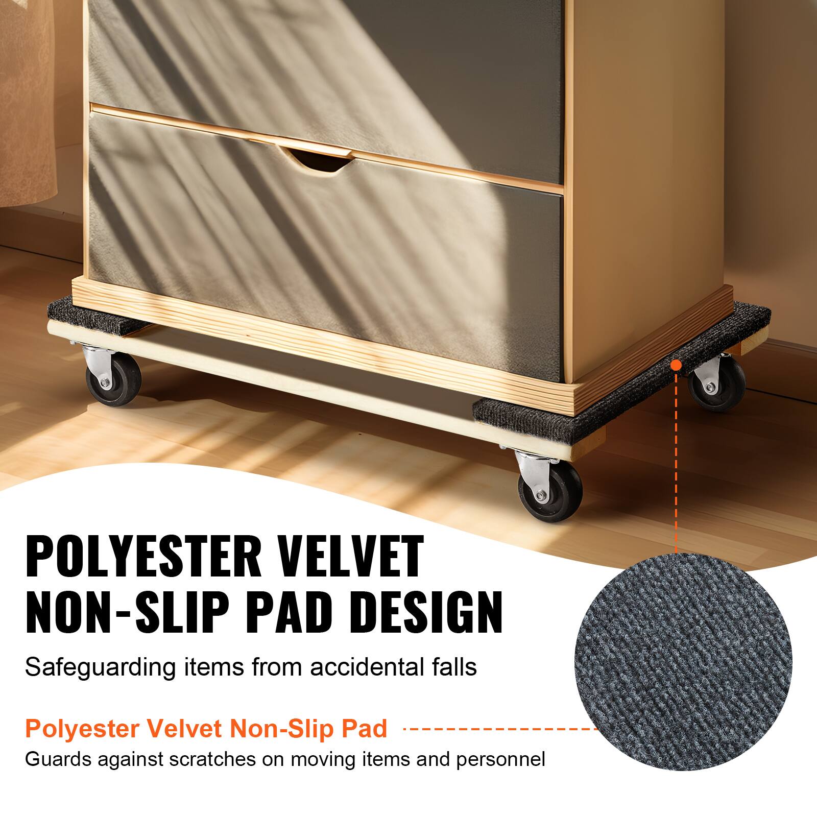 POLYESTER VELVET NON-SLIP PAD DESIGN  
Safeguarding items from accidental falls  

Polyester Velvet Non-Slip Pad  
Guards against scratches on moving items and personnel