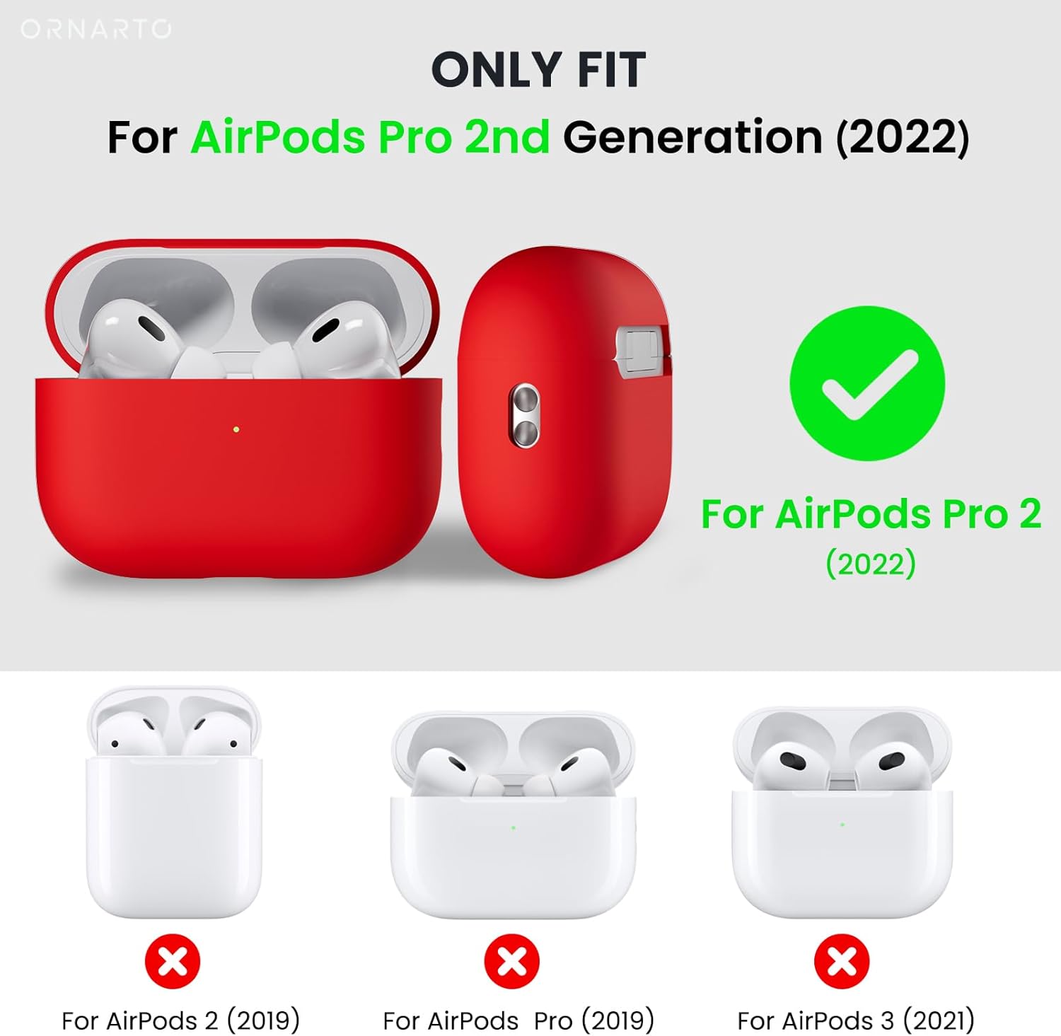 ORNARTO ONLY FIT For AirPods Pro 2nd Generation (2022) For AirPods Pro 2 (2022) x For AirPods 2 (2019) x For AirPods Pro (2019) x For AirPods 3 (2021)