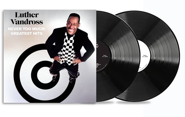 Luther Vandross
NEVER TOO MUCH: GREATEST HITS