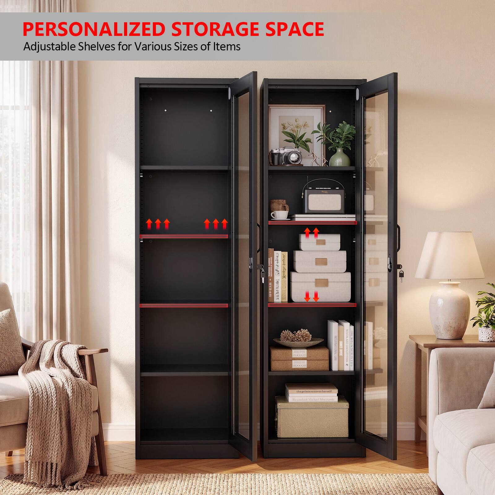 PERSONALIZED STORAGE SPACE  
Adjustable Shelves for Various Sizes of Items
