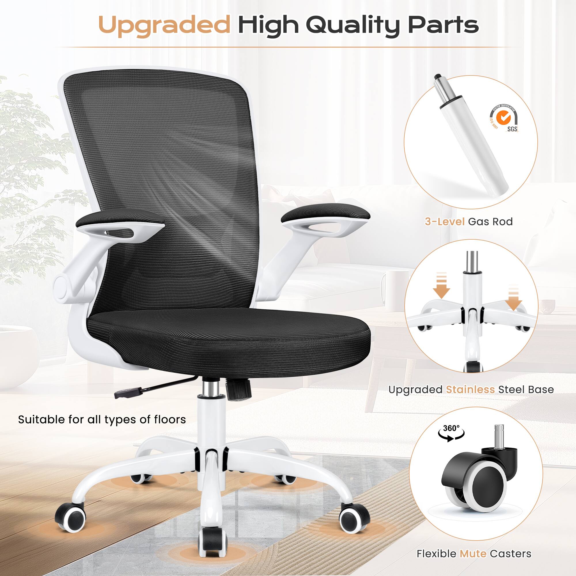 Upgraded High Quality Parts

- 3-Level Gas Rod
- Upgraded Stainless Steel Base
- Flexible Mute Casters
- Suitable for all types of floors