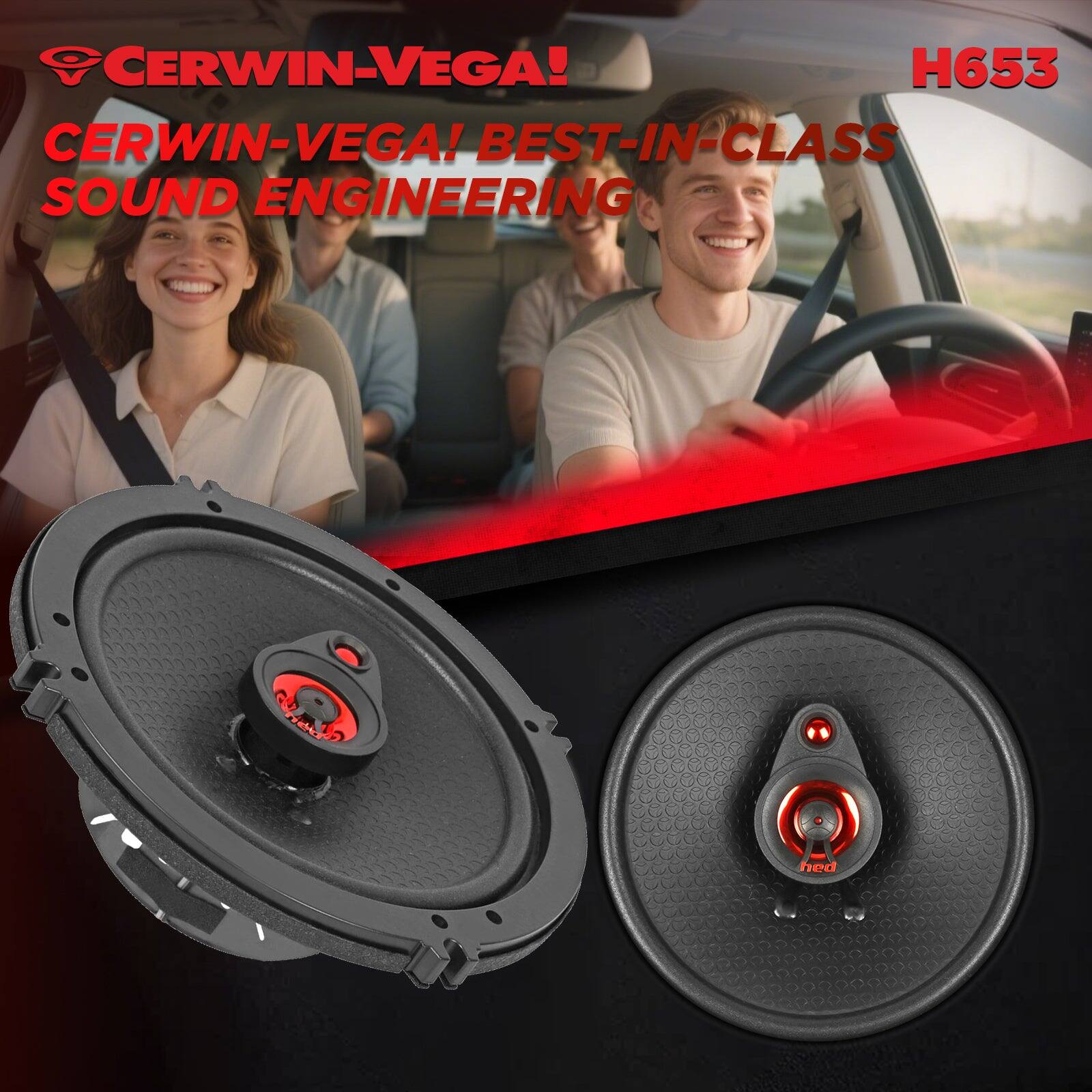 CERWIN-VEGA!  
CERWIN-VEGA! BEST-IN-CLASS SOUND ENGINEERING  
H653