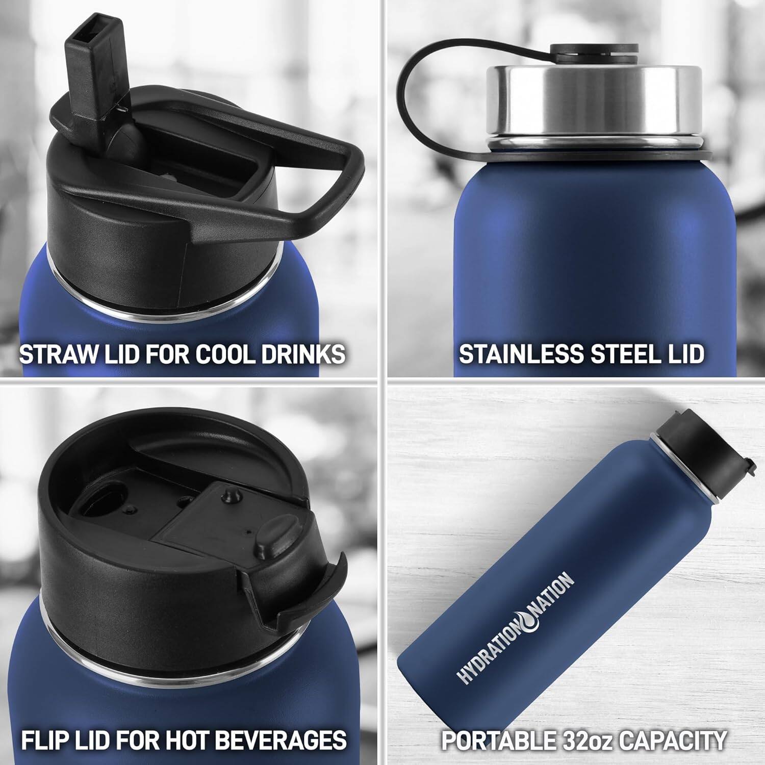 - STRAW LID FOR COOL DRINKS
- STAINLESS STEEL LID
- FLIP LID FOR HOT BEVERAGES
- PORTABLE 32oz CAPACITY