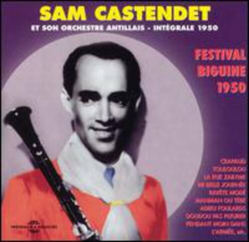 Castendet,Sam Et Son Orchestre Antillais - Intetral 1950/Festival Biguine   - COMPACT DISCS [CD]