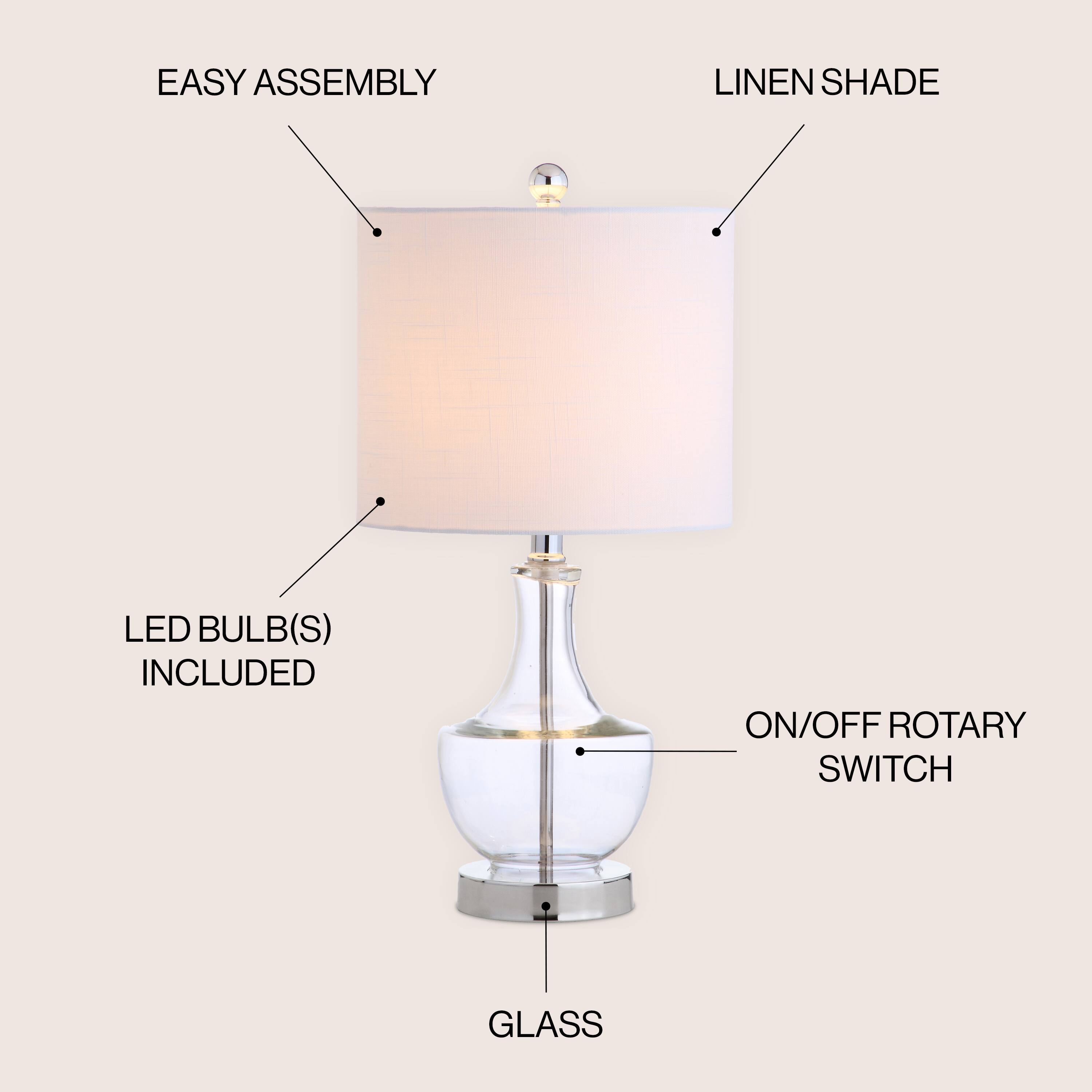 EASY ASSEMBLY  
LINEN SHADE  
LED BULB(S) INCLUDED  
ON/OFF ROTARY SWITCH  
GLASS