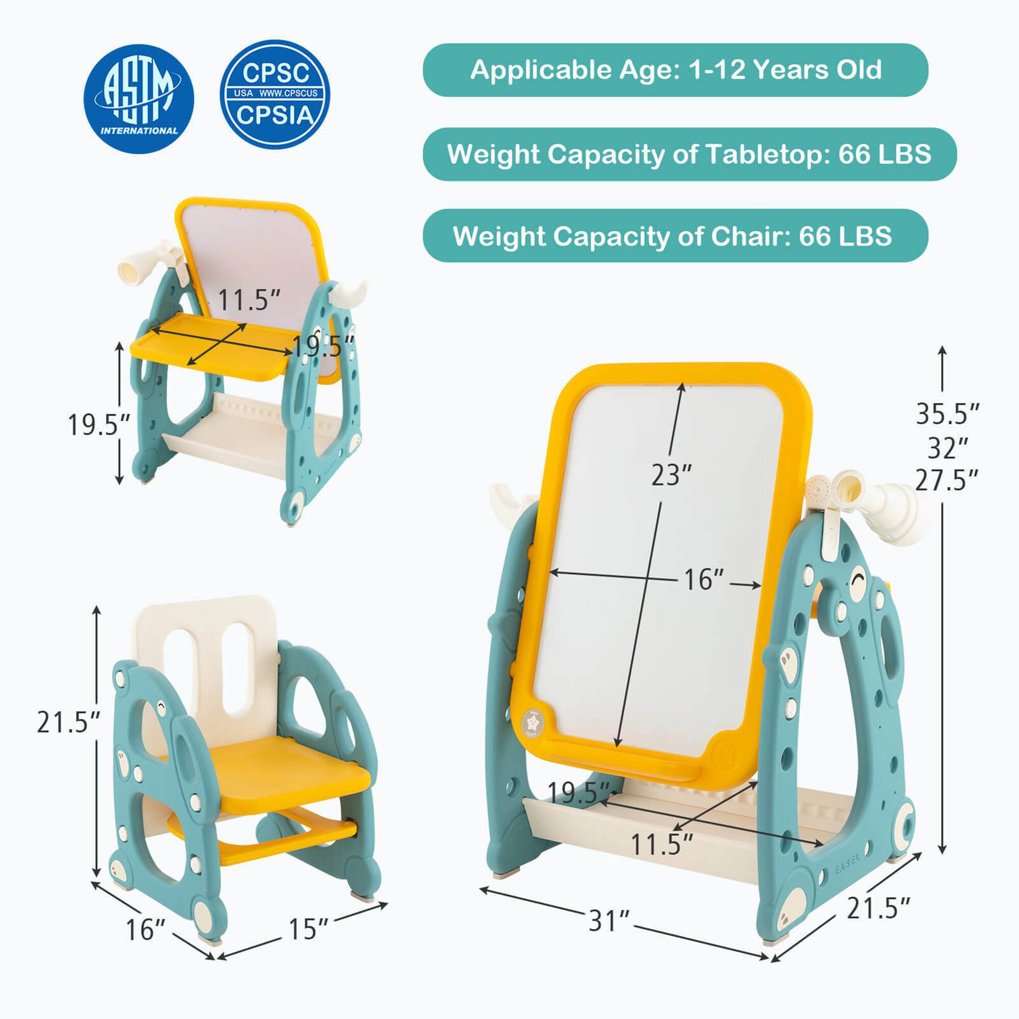 Sure, here is the corrected and grouped text:

---

**Applicable Age:** 1-12 Years Old

**Weight Capacity of Tabletop:** 66 LBS

**Weight Capacity of Chair:** 66 LBS

**Dimensions:**

- Tabletop: 35.5" x 23"
- Chair Seat: 19.5" x 11.5"
- Chair Back: 21.5" x 15"
- Overall Height: 32" x 27.5"
- Overall Width: 31" x 21.5"

**Certifications:**

- ASTM International
- CPSC USA
- CPSIA

---
