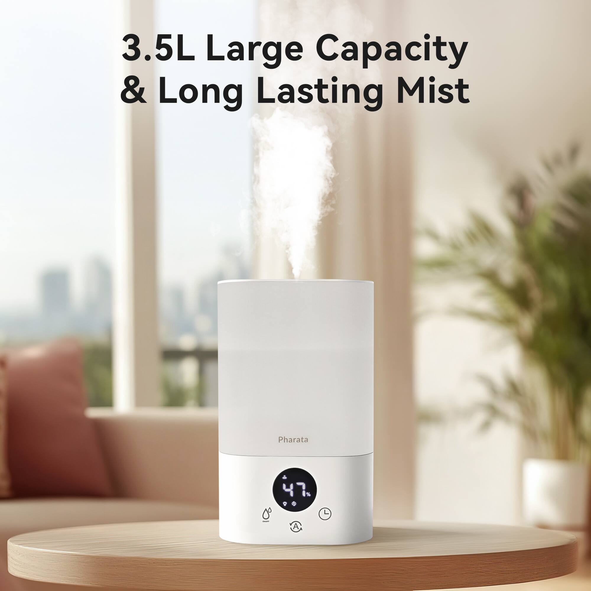 3.5L Large Capacity & Long Lasting Mist