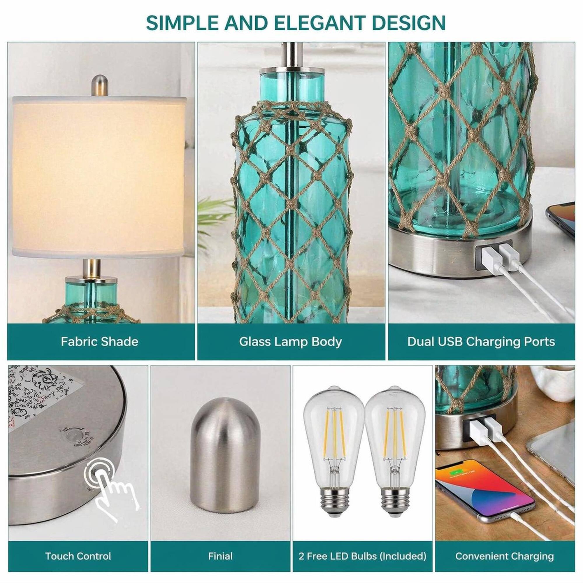 SIMPLE AND ELEGANT DESIGN

- Fabric Shade
- Glass Lamp Body
- Dual USB Charging Ports
- Touch Control
- Finial
- 2 Free LED Bulbs (Included)
- Convenient Charging