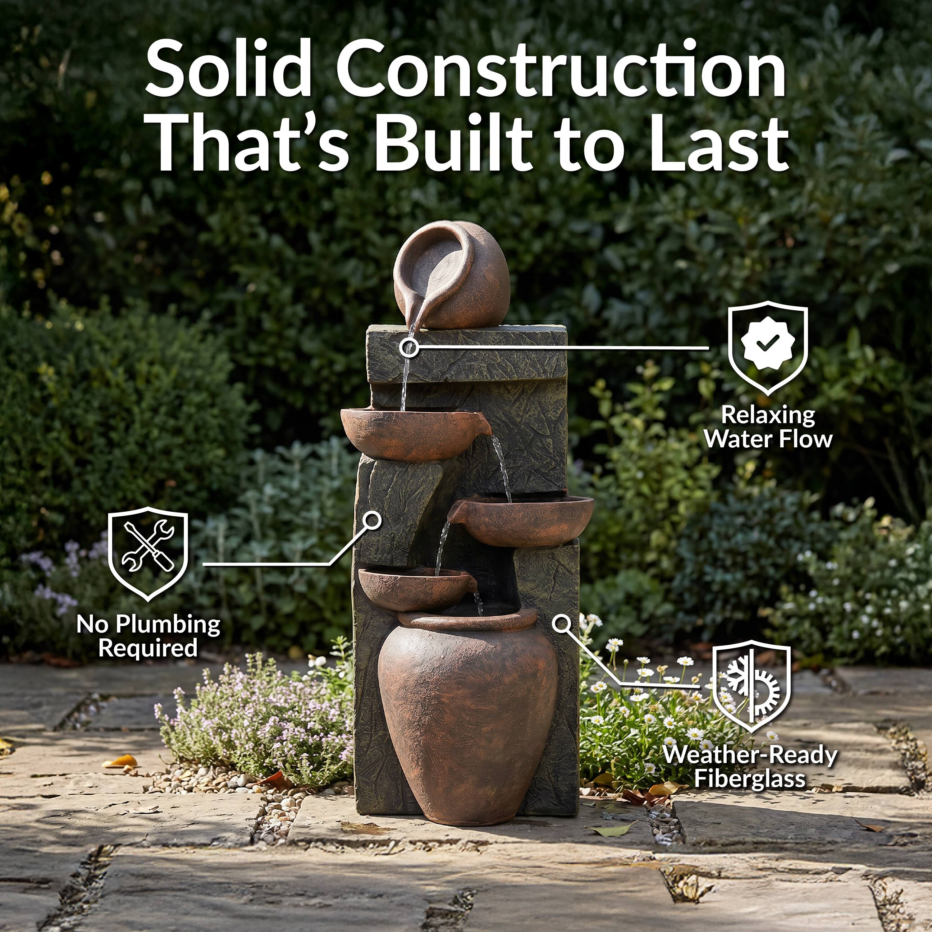 Solid Construction That's Built to Last

- Relaxing Water Flow
- No Plumbing Required
- Weather-Ready Fiberglass