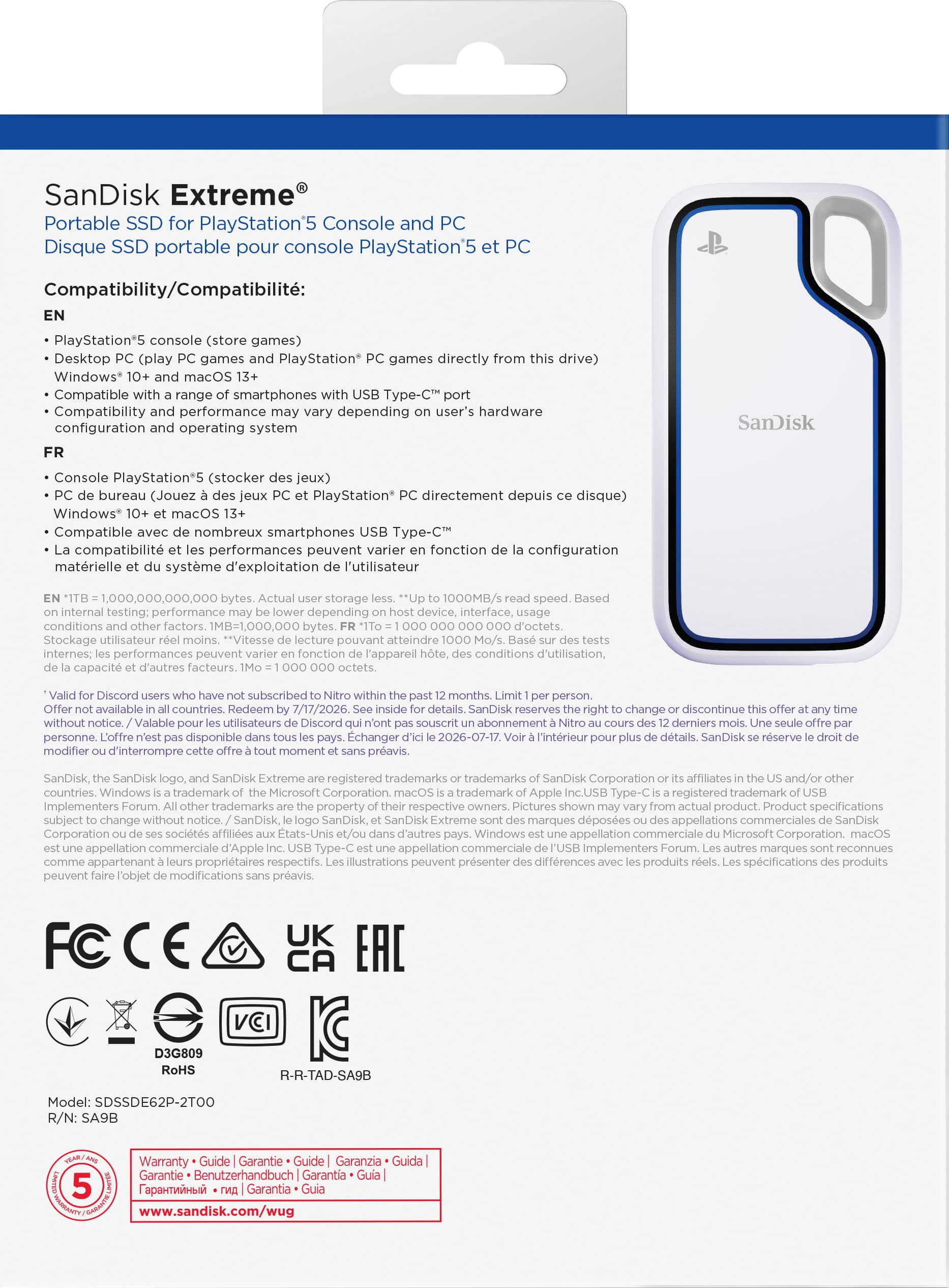 SanDisk Extreme Portable SSD PlayStation'5 Console and Disque SSD portable pour console PlayStation'5 Compatibility/Compatibilit: PlayStation*5 console (store games) Desktop (play games PlayStation games directly drive) Windows* macoS Compatible range smartphones pe-C Compatibility performance depending user's hardware configuration operating system SanDisk Console PlayStation*5 (stocker jeux) bureau (Jouez PlayStation* directement depuis disque) Windows macOS Compatible nombreux smartphones pe-C compatibilit performances peuvent fonction configuration matrielle systme d'exploitation l'utilisateur 1,000,000,000,000 storage 1000MB/s testing: performance depending device. interface, conditions factors. 1MB=1,000,000 d'octets. Stockage utilisateur *Vitesse pouvant atteindre internes; performances peuvent fonction l'appareil conditions d'utilisation, capacit d'autres facteurs. Discord subscribed available countries. Redeem 7/17/2026. SanDisk witho