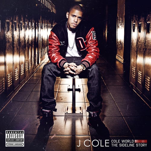 15 DIPARENTAL ADVISORY EXPLICIT CONTENT STRONG LANGUAGE COLE WORLD J COLE THE SIDELINE STORY