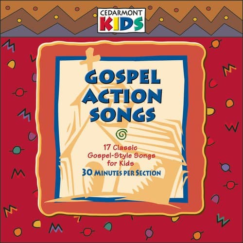 Cedarmont Kids - Gospel Action Songs  - COMPACT DISCS