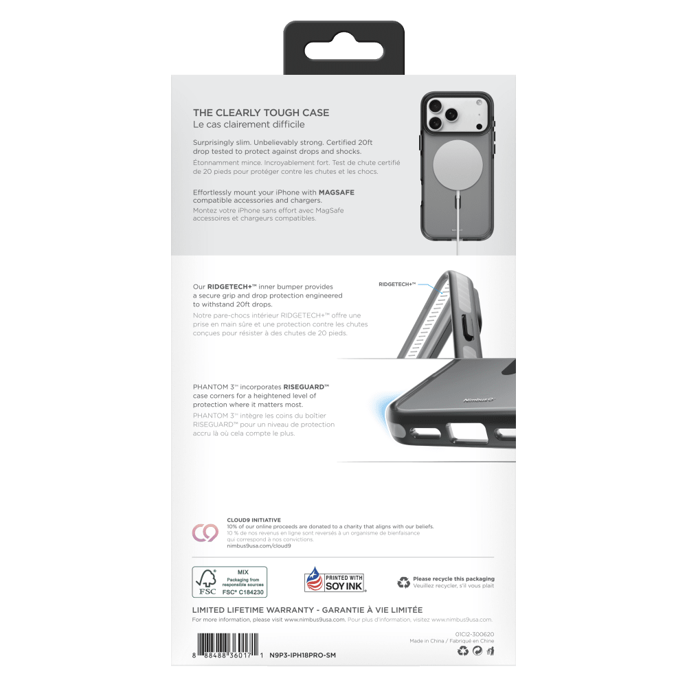 THE CLEARLY TOUGH CASE  
Le cas clairement difficile

Surprisingly slim. Unbelievably strong. Certified 20ft drop tested to protect against drops and shocks.  
tonnamment mince. Incroyablement fort. Test de chute certifié de 20 pieds pour protéger contre les chutes et les chocs.

Effortlessly mount your Phone with MAGSAFE compatible accessories and chargers.  
Montez votre Phone sans effort avec MagSafe accessoires et chargeurs compatibles.

RIDGETECH+  
Our RIDGETECH+ inner bumper provides a secure grip and drop protection engineered to withstand 20ft drops.  
Notre pare-chocs intérieur RIDGETECH+ offre une prise en main sûre et une protection contre les chutes conçue pour résister à des chutes de 20 pieds.

PHANTOM incorporates RISEGUARD case corners for a heightened level of protection where it matters most.  
PHANTOM intègre les coins du bolier RISEGUARD pour un niveau de protection accru où ça compte le plus.

CLOUD9 INITIATIVE  
10% of our online proceeds are donated to a charity that aligns with our beliefs.  
1