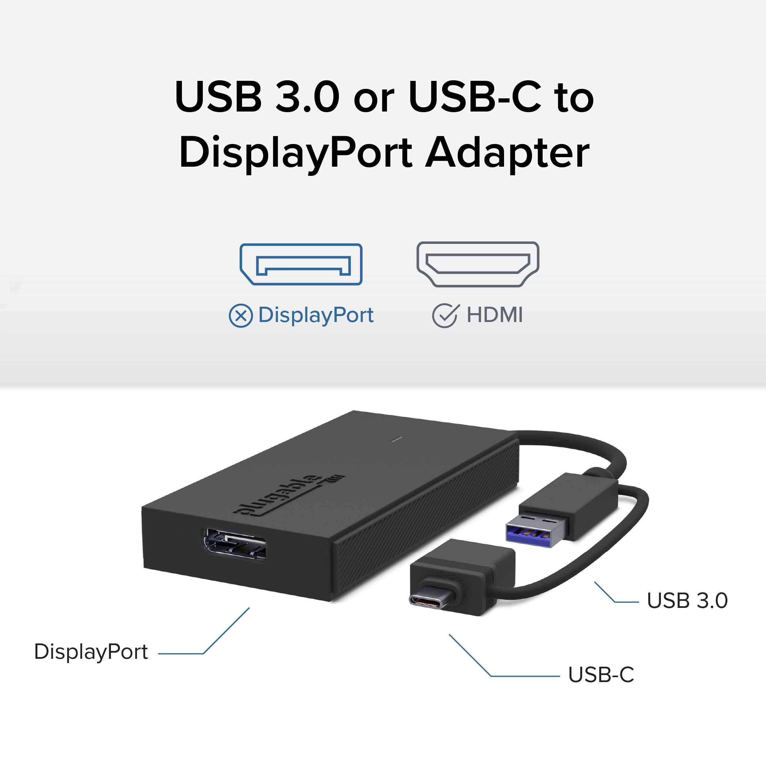 USB 3.0 or USB-C to DisplayPort Adapter X DisplayPort HDMI alugable USB 3.0 DisplayPort USB-C