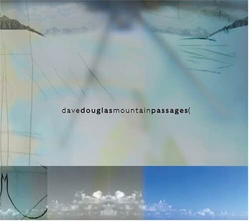 Dave Douglas & Nomad - Mountain Passages   - COMPACT DISCS [CD] price history on PriceWatchPro