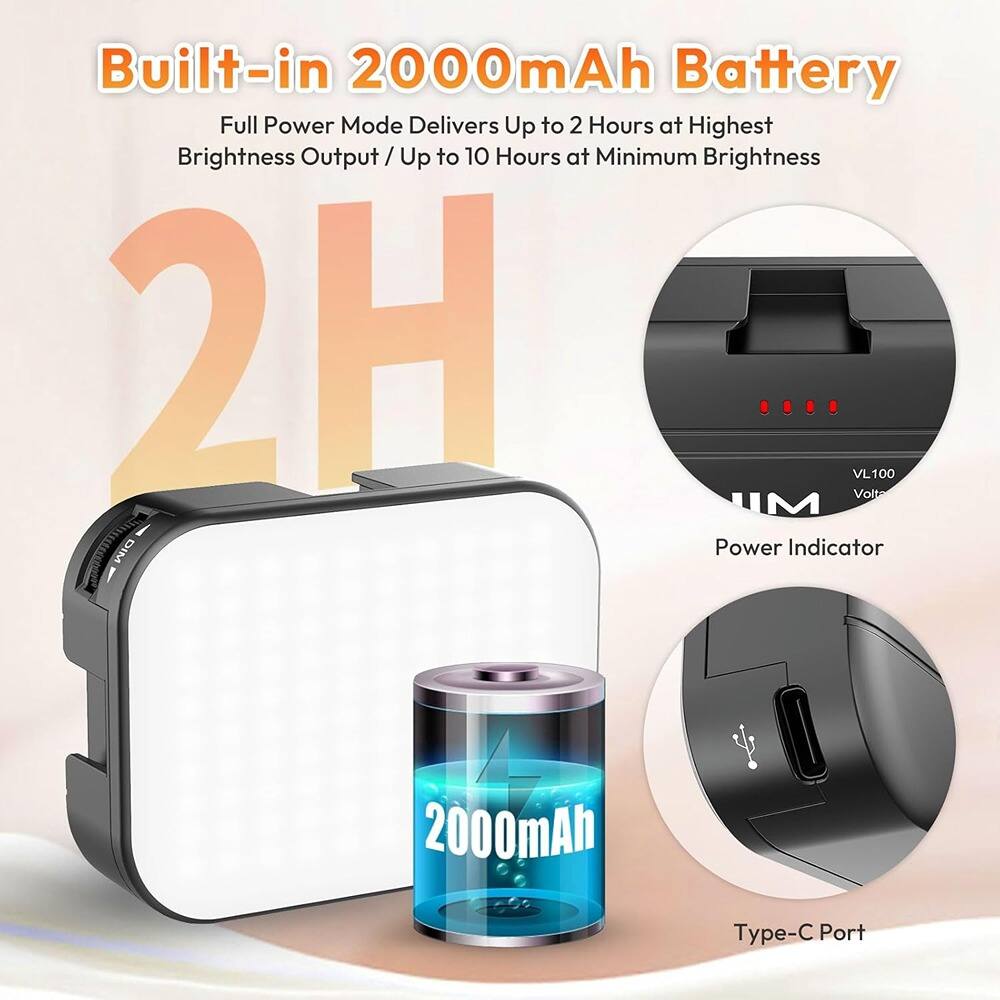 Built-in 2000mAh Battery

Full Power Mode Delivers Up to 2 Hours at Highest Brightness Output / Up to 10 Hours at Minimum Brightness

2H

Power Indicator

Type-C Port

VL100 Volta MIO