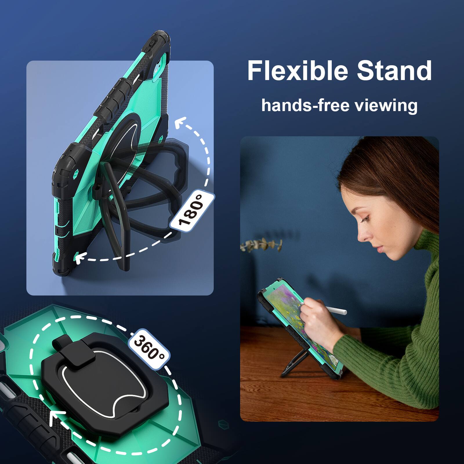 Flexible Stand  
hands-free viewing  
180°  
360°