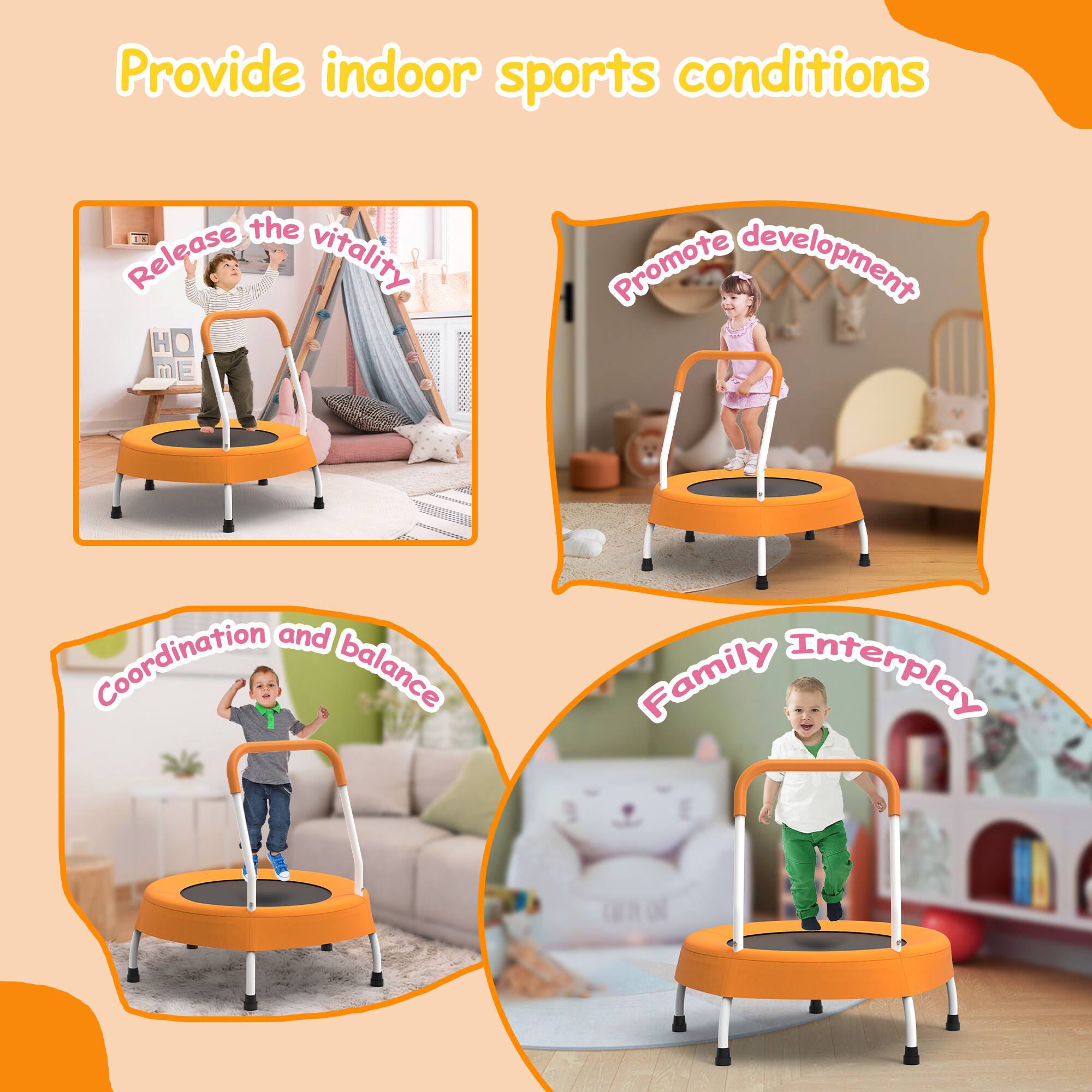 Provide indoor sports conditions

- Release the vitality
- Promote development
- Coordination and balance
- Family Interplay
