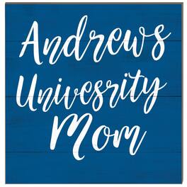 Jardine - Andrews University Cardinals 10'' x 10'' Mom Plaque - Blue