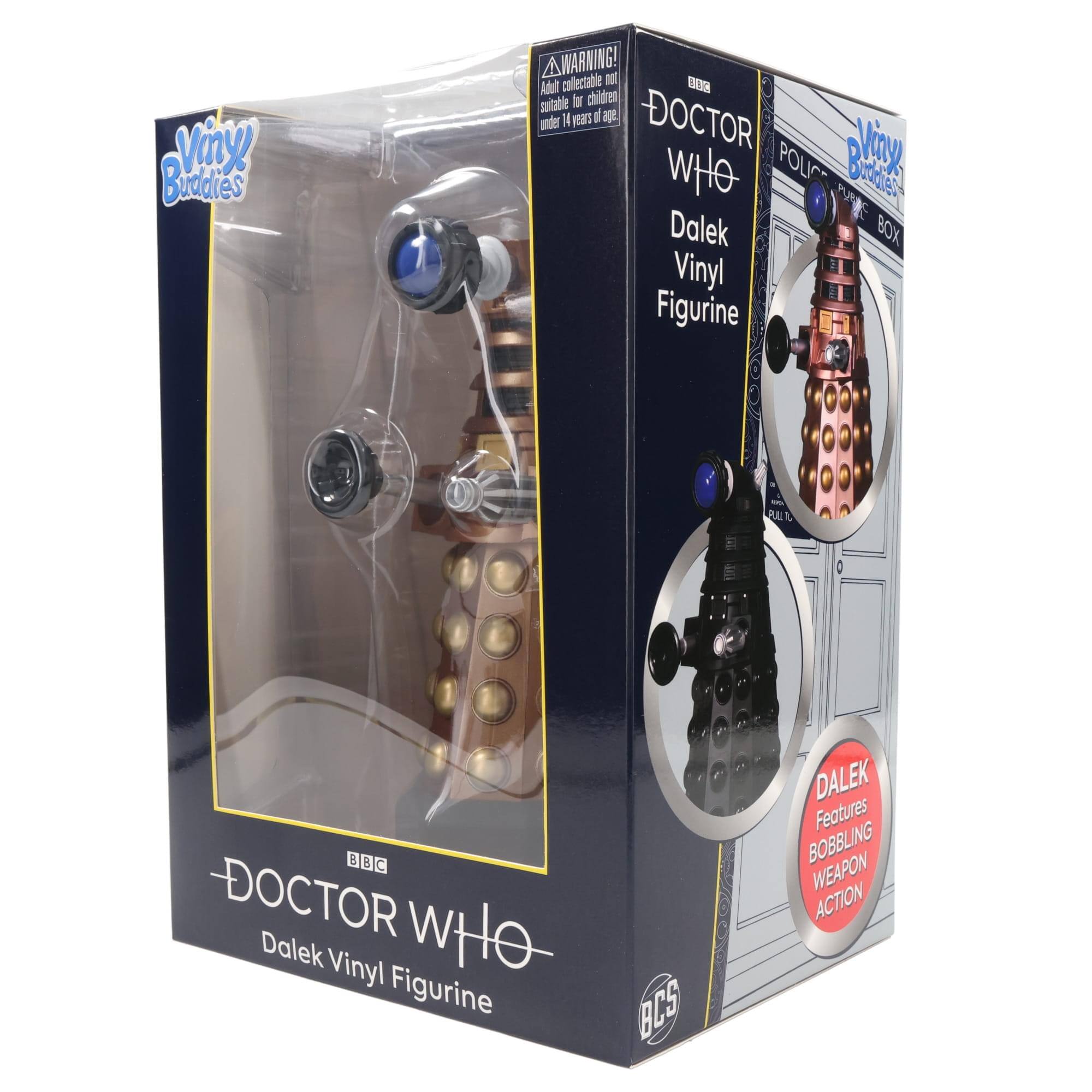 Vinyl Buddies  
A WARNING! collectable DOT HOD Adult suitable for children under 14 years of age.  
DOCTOR WHO POLICE BOX Vinyl Figurine  
-DOCTOR WHO Dalek Vinyl Figurine  
Features BOBBLING WEAPON ACTION