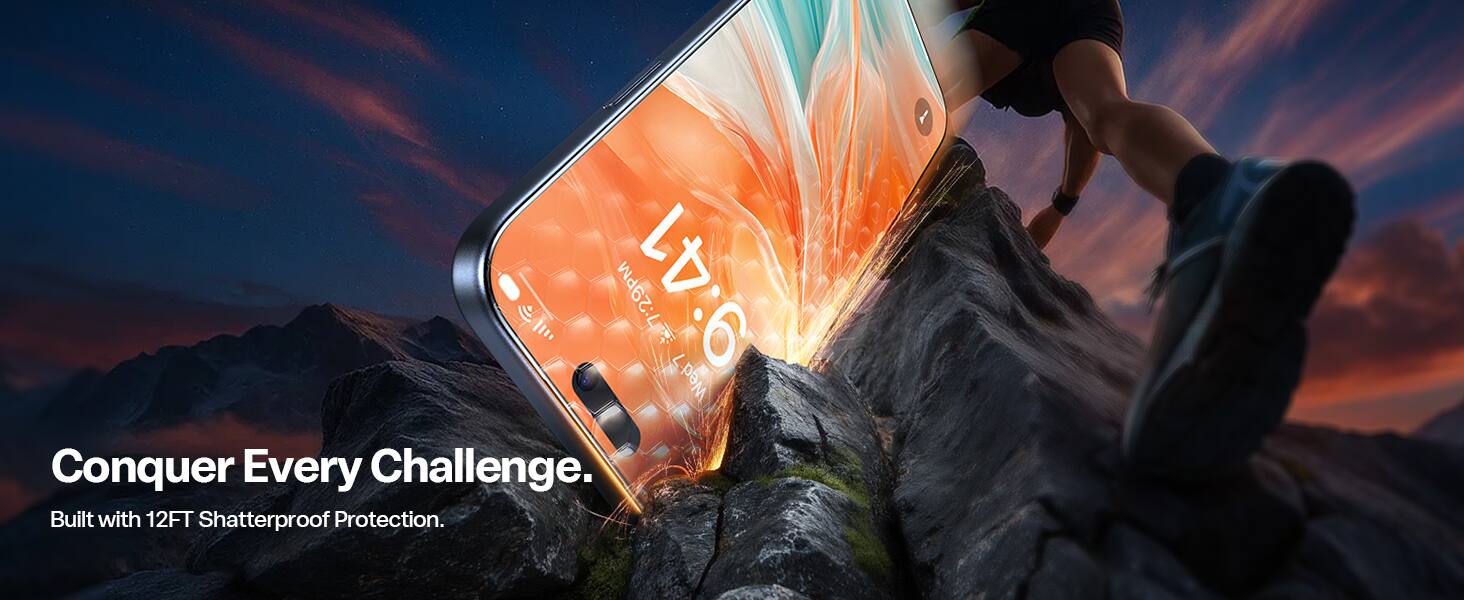 7:29 PM 9:41 Wed 7

Conquer Every Challenge.  
Built with 12FT Shatterproof Protection.