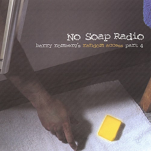Barry Romberg - No Soap Radio  - COMPACT DISCS