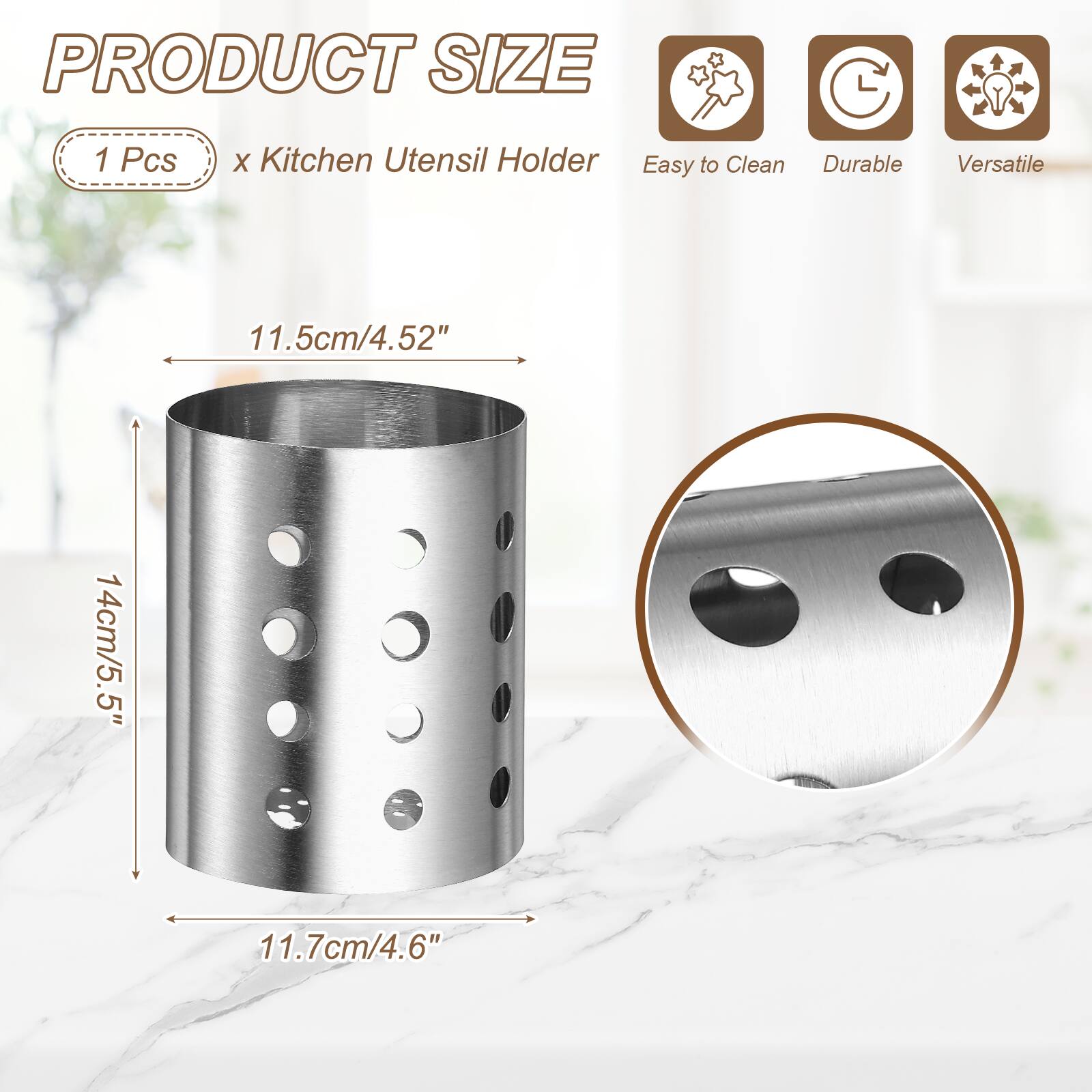 PRODUCT SIZE
1 Pcs x Kitchen Utensil Holder
Easy to Clean
Durable
Versatile
11.5cm/4.52"
14cm/5.5"
11.7cm/4.6"
