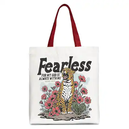 Fearless
FOR MY GOD IS ALWAYS WITH ME
ISAIAH 41:10