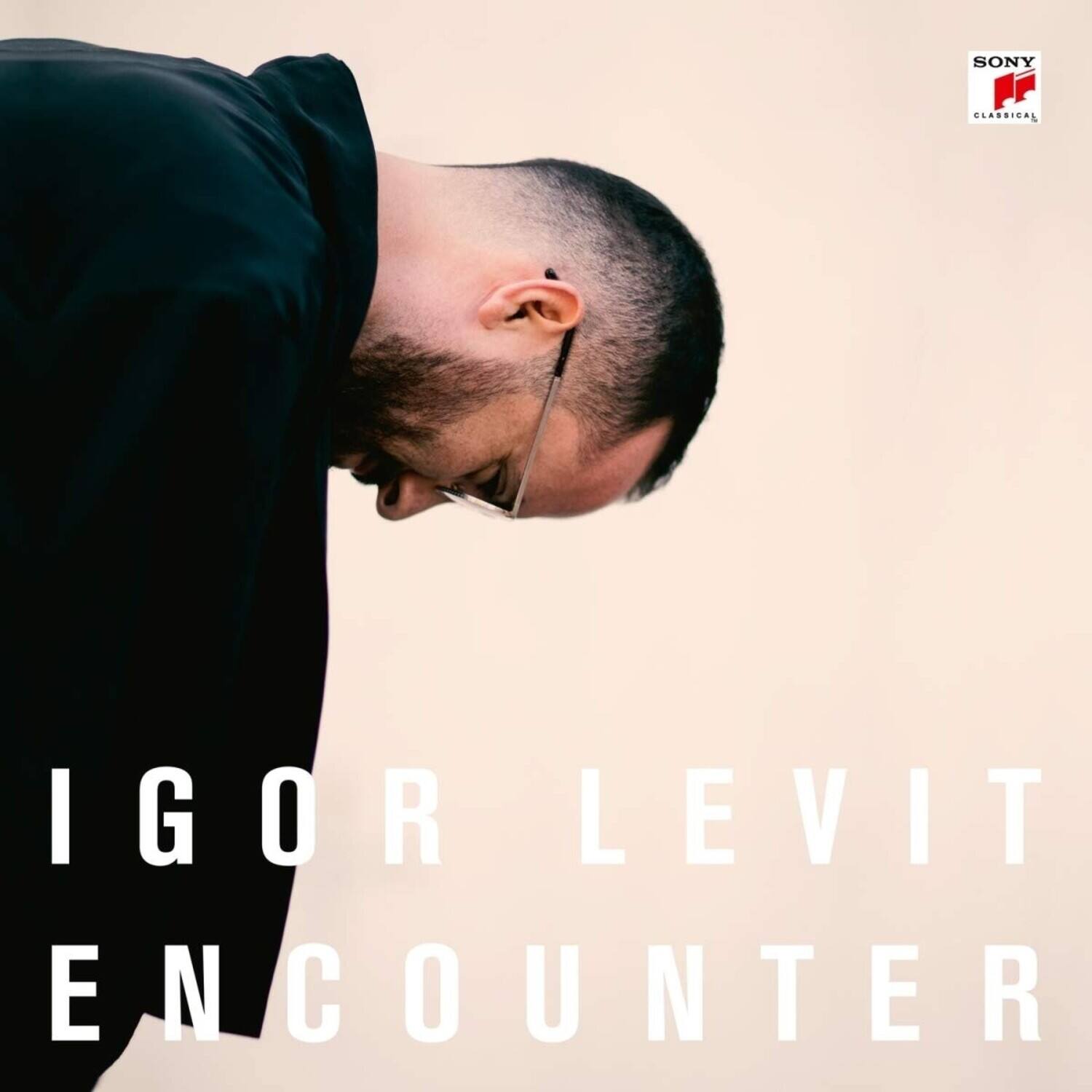SONY CLASSICAL  
IGOR LEVIT  
ENCOUNTER