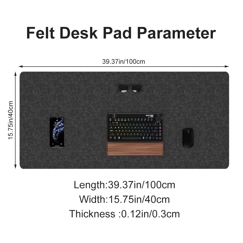 Felt Desk Pad Parameter

Length: 39.37in/100cm  
Width: 15.75in/40cm  
Thickness: 0.12in/0.3cm
