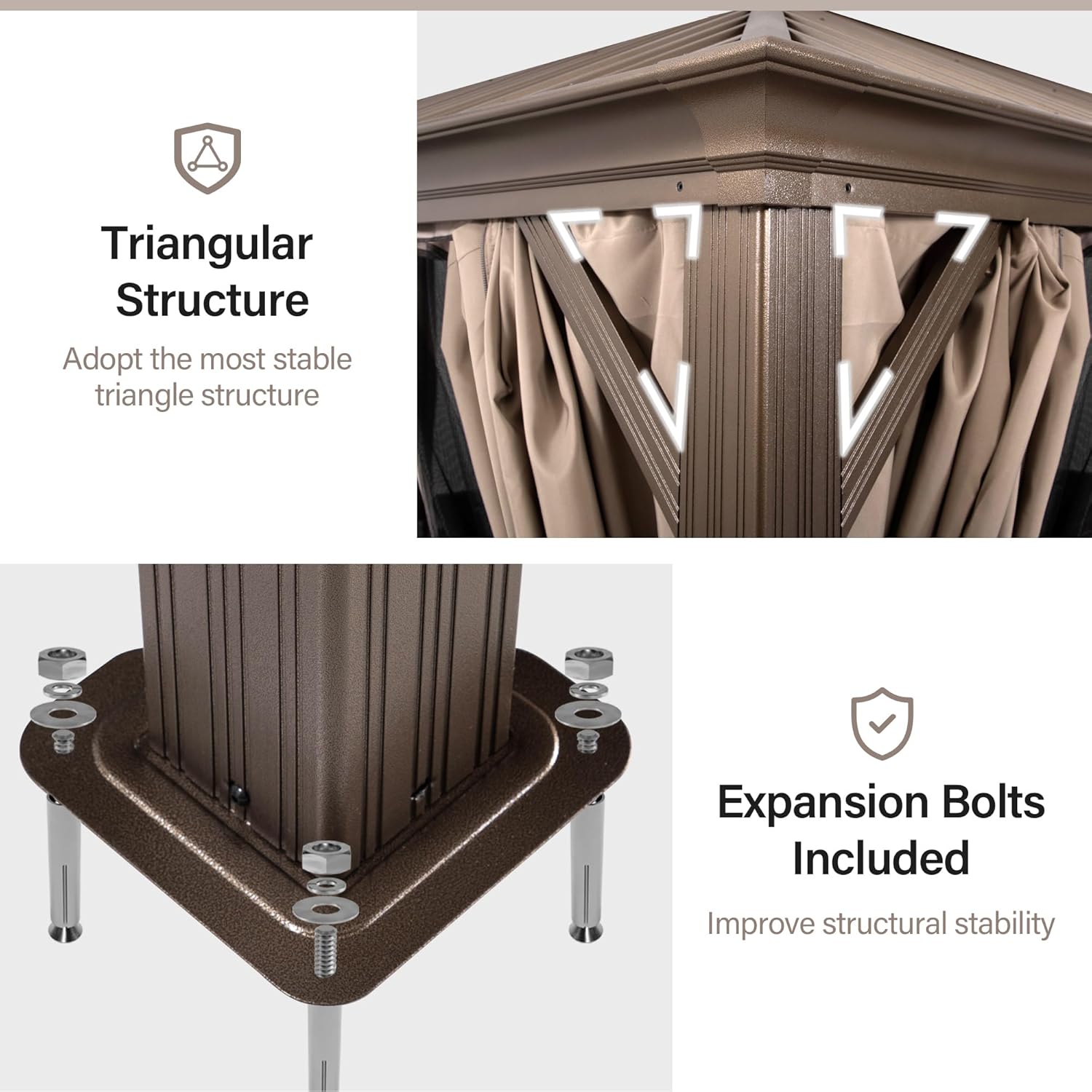 Triangular Structure  
Adopt the most stable triangle structure  

Expansion Bolts Included  
Improve structural stability
