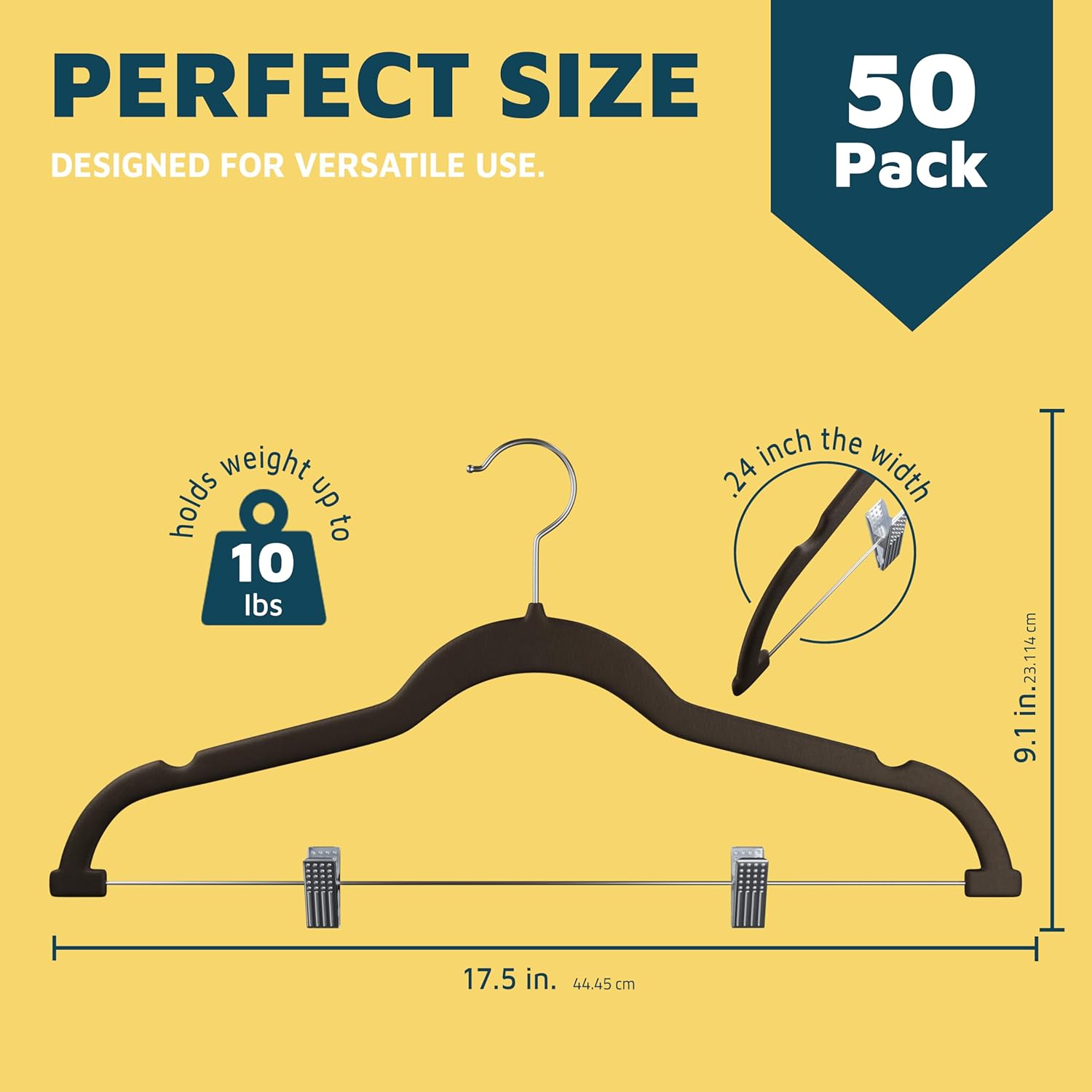 PERFECT SIZE DESIGNED FOR VERSATILE USE. 50 Pack holds up to 10 lbs. 24 inch the width in.23.114cm 9.1 in. 17.5 in. 44.45 cm