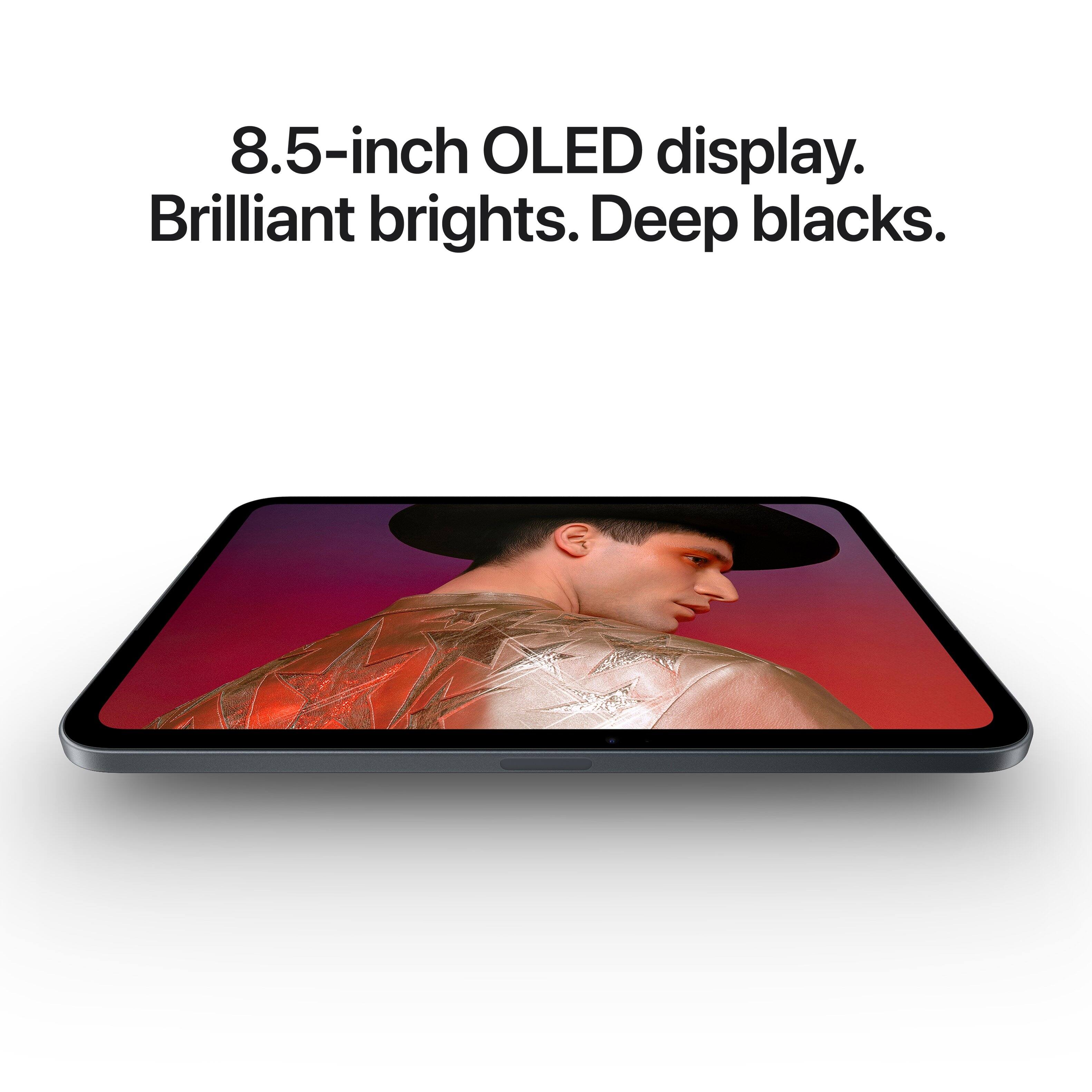 8.5-inch OLED display. Brilliant brights. Deep blacks.