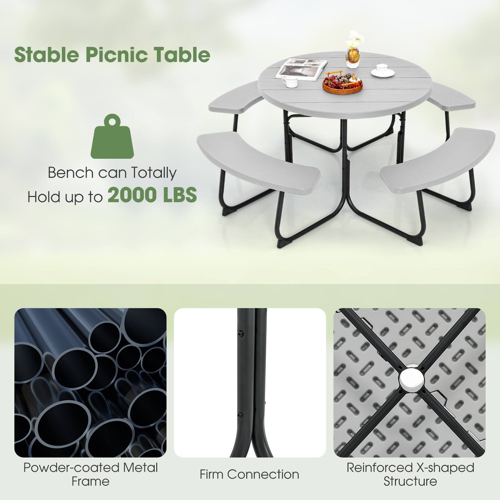 Stable Picnic Table

- Bench can Totally Hold up to 2000 LBS
- Powder-coated Metal Frame
- Firm Connection
- Reinforced X-shaped Structure