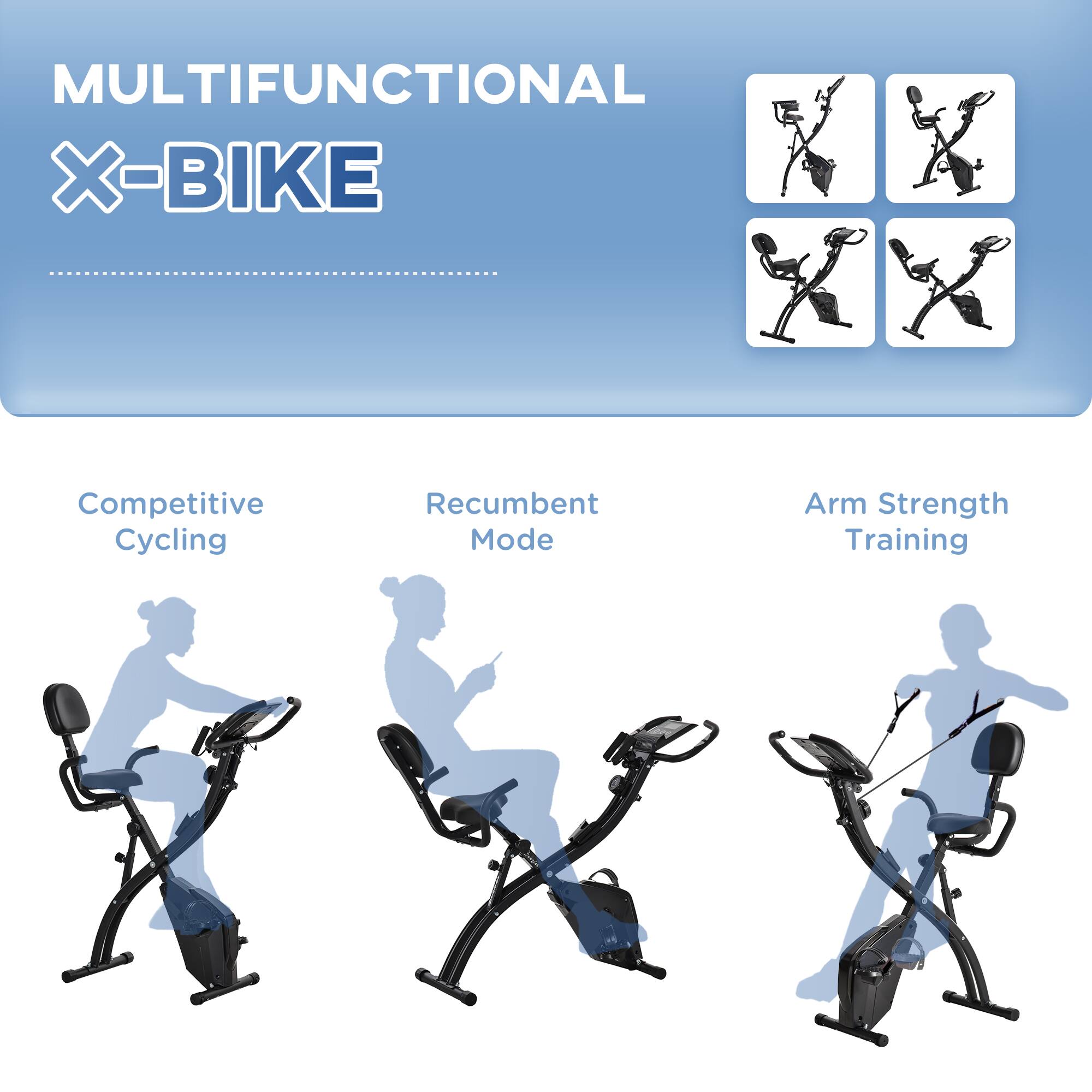 MULTIFUNCTIONAL X-BIKE

- Competitive Cycling
- Recumbent Mode
- Arm Strength Training