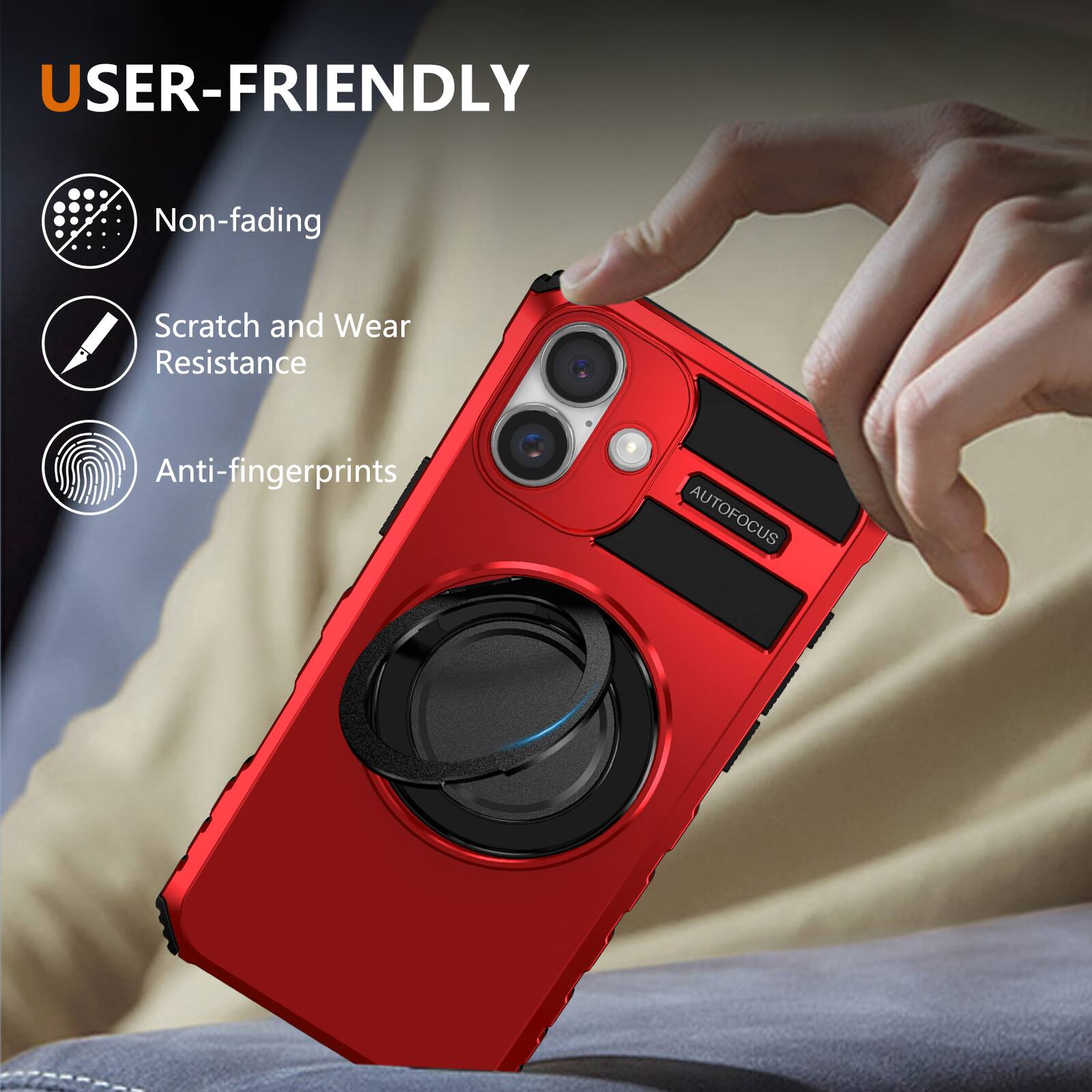 USER-FRIENDLY  
- Non-fading  
- Scratch and Wear Resistance  
- Anti-fingerprints  
AUTOFOCUS