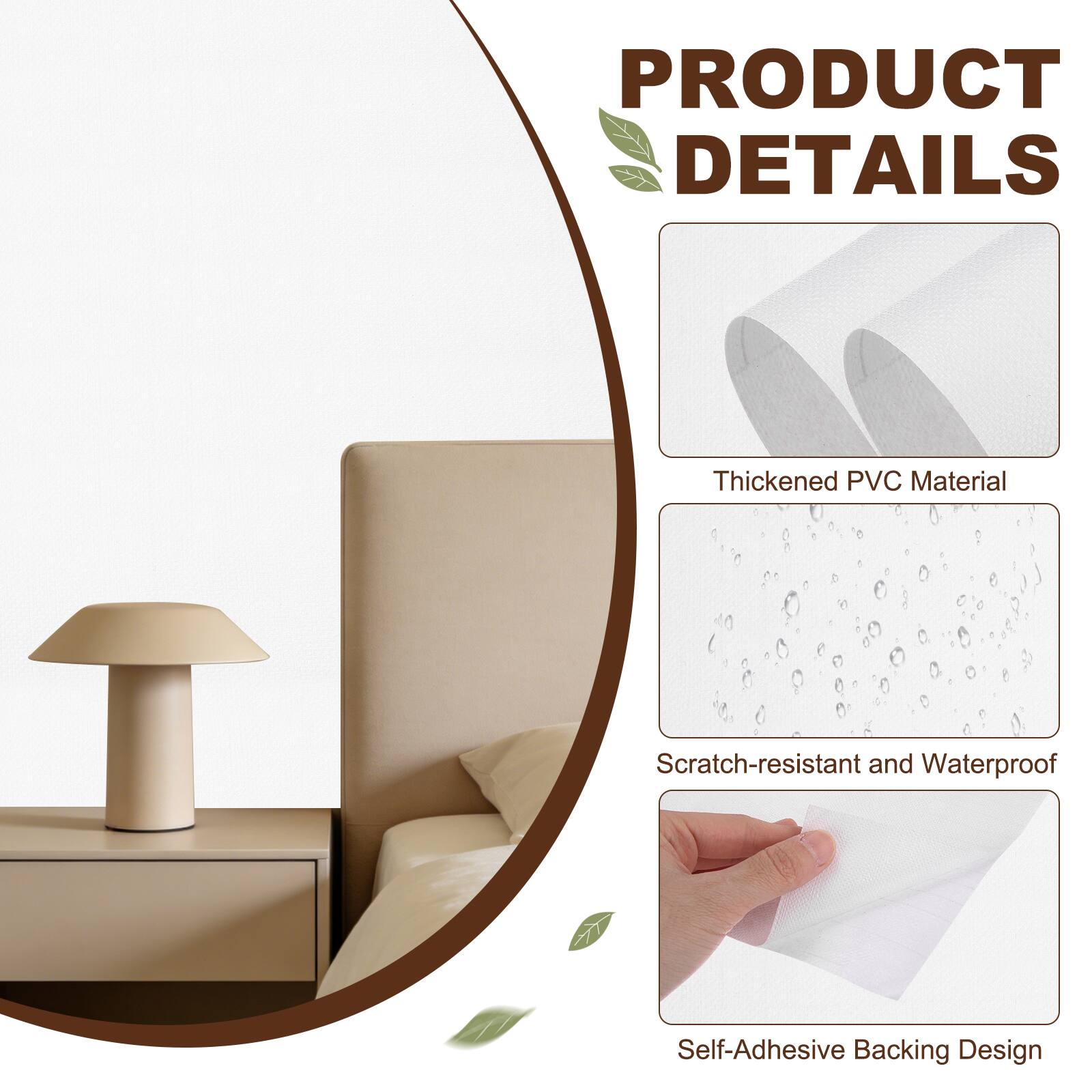 PRODUCT DETAILS

- Thickened PVC Material
- Scratch-resistant and Waterproof
- Self-Adhesive Backing Design