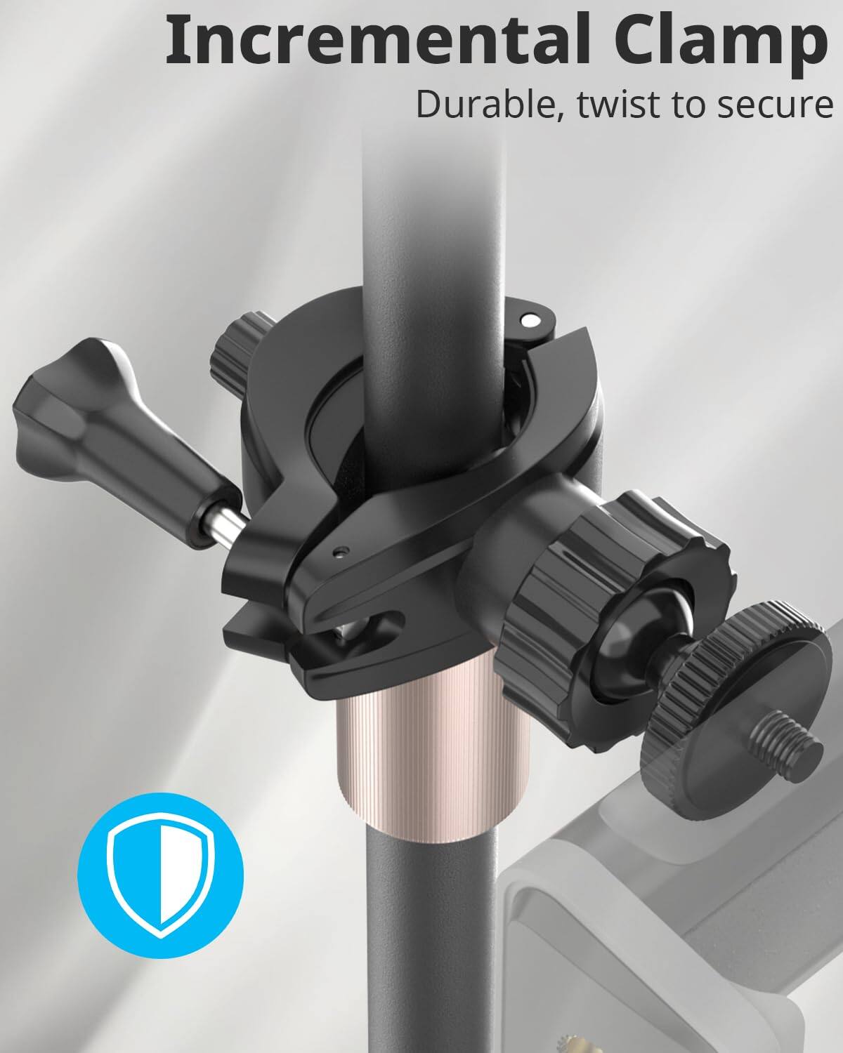 Incremental Clamp  
Durable, twist to secure