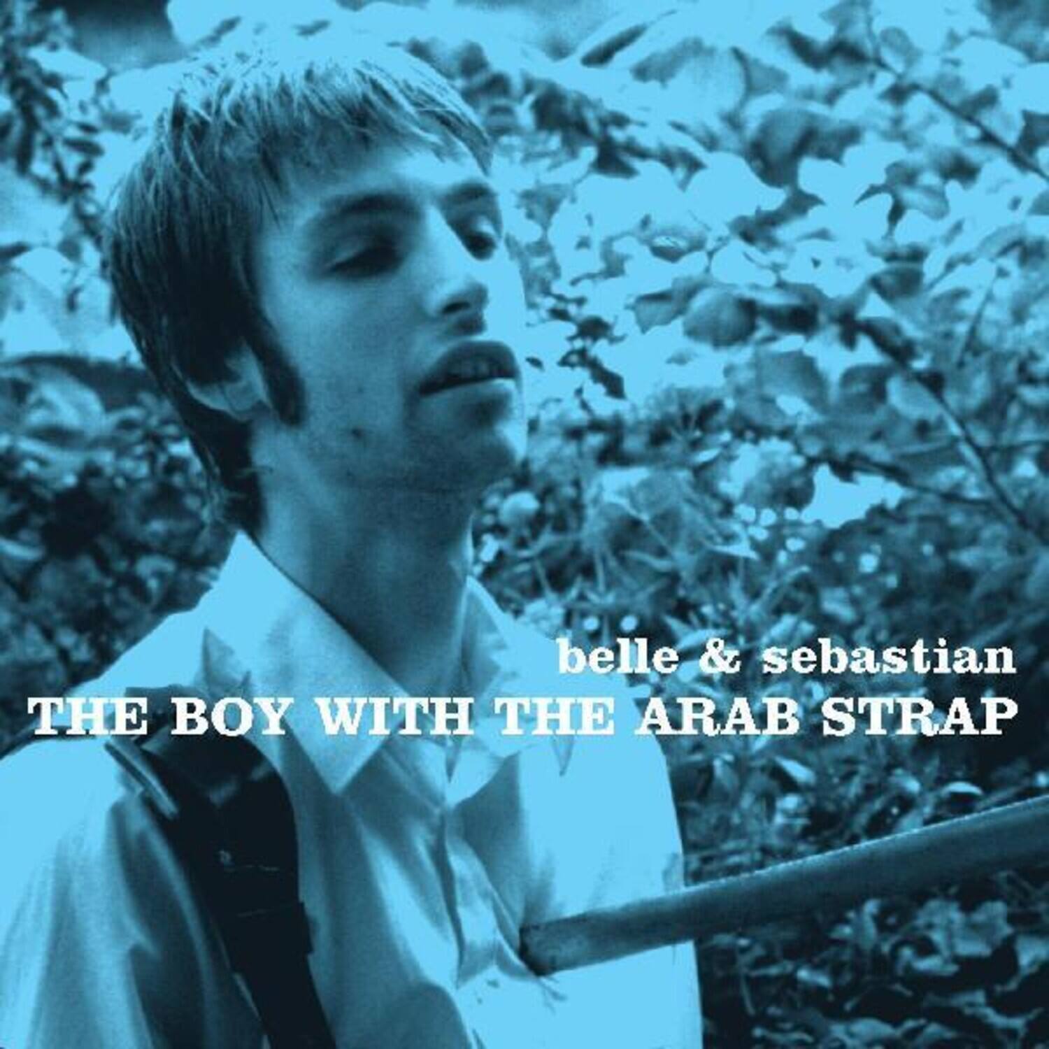 belle & sebastian  
THE BOY WITH THE ARAB STRAP