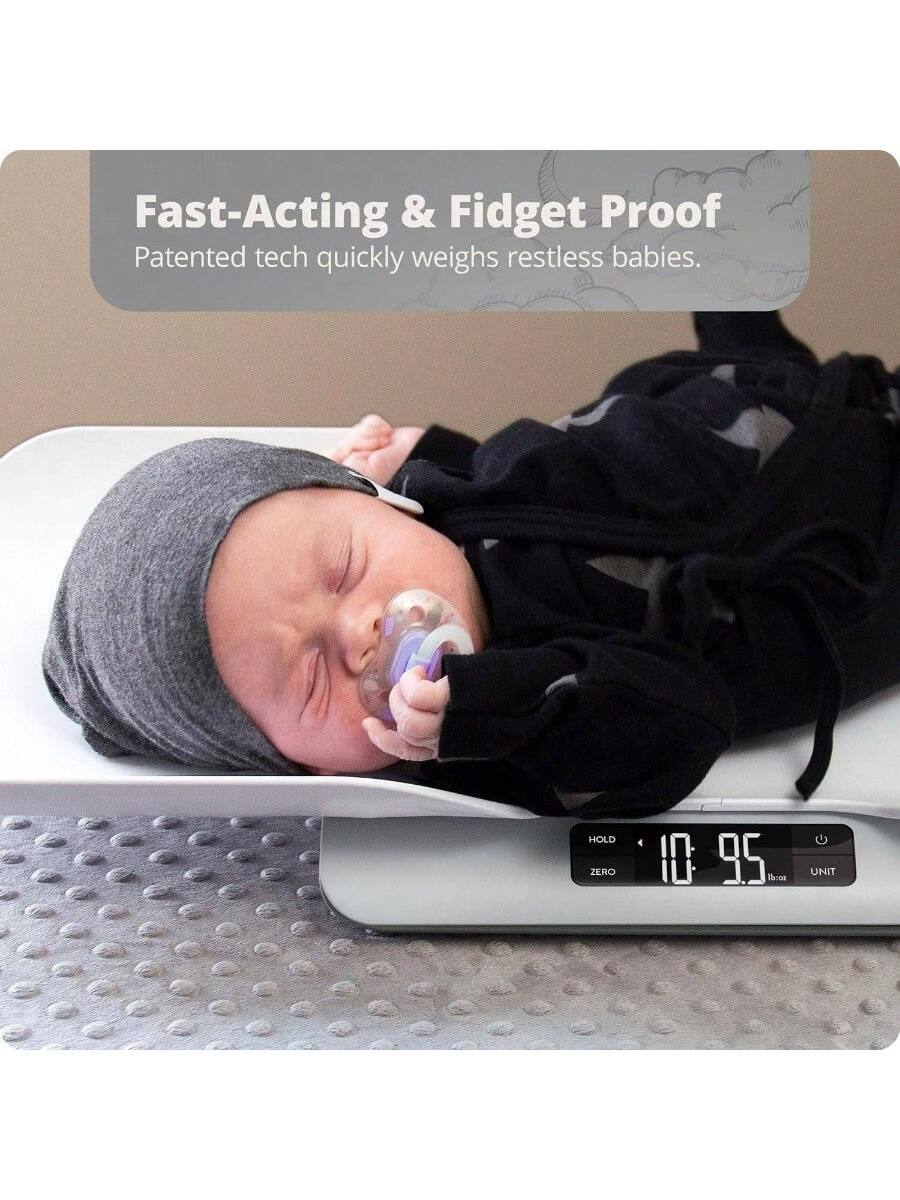Fast-Acting & Fidget Proof  
Patented tech quickly weighs restless babies.  

HOLD 10.95 ZERO UNIT
