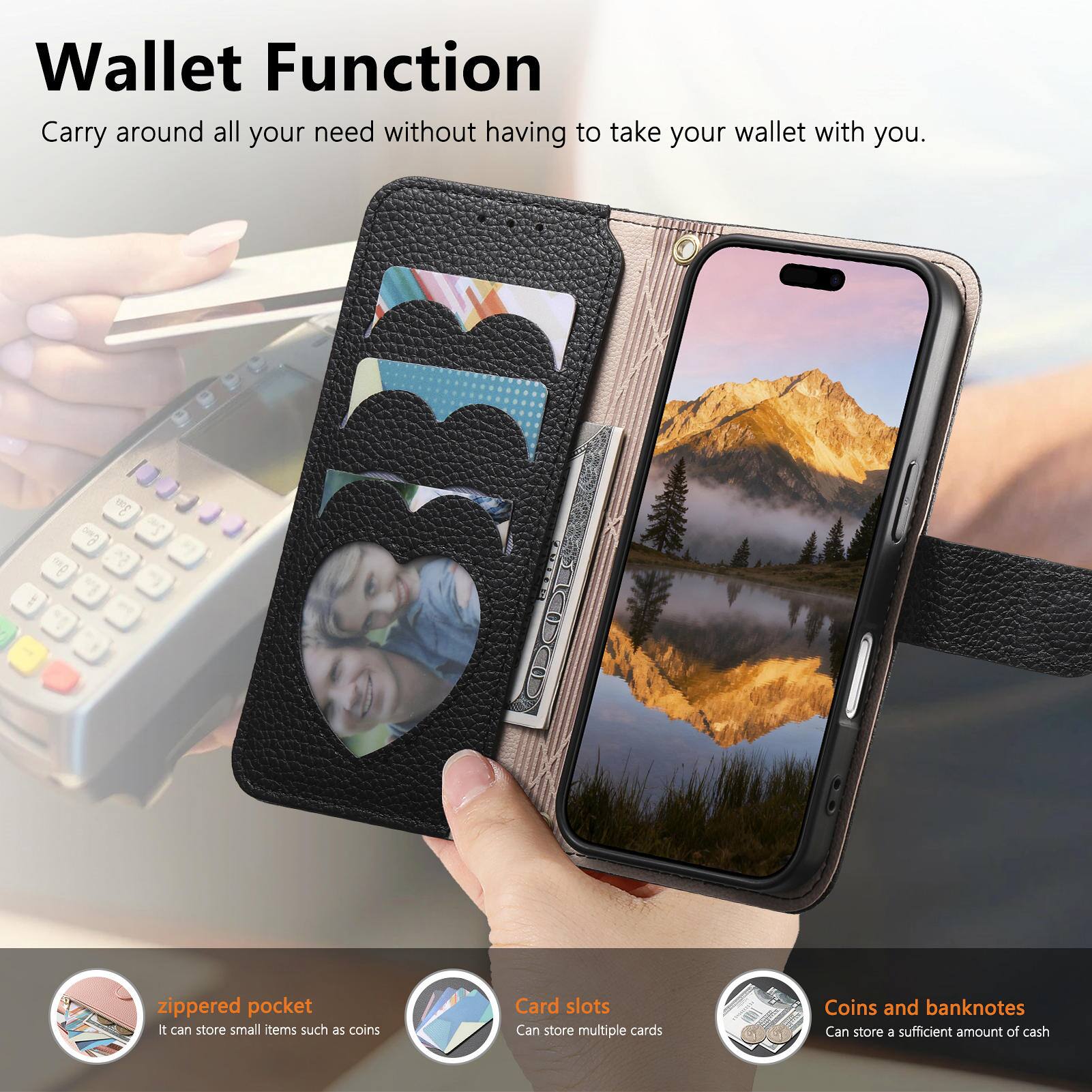 Wallet Function  
Carry around all your need without having to take your wallet with you.  

- Zippered pocket: It can store small items such as coins  
- Card slots: Can store multiple cards  
- Coins and banknotes: Can store a sufficient amount of cash