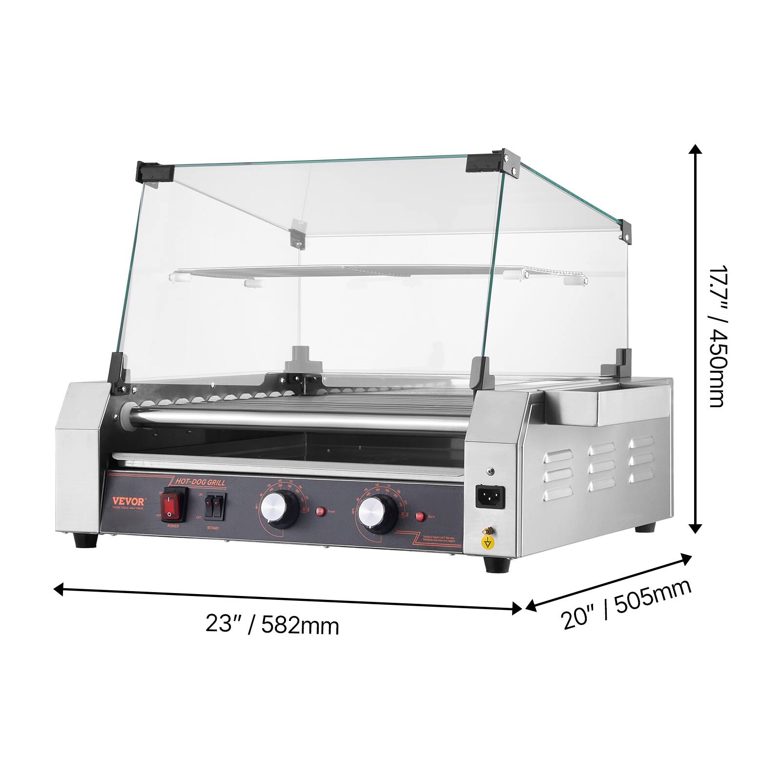 VEVOR  
HOT-DOG GRILL  
17.7" / 450mm  
23" / 582mm  
20" / 505mm