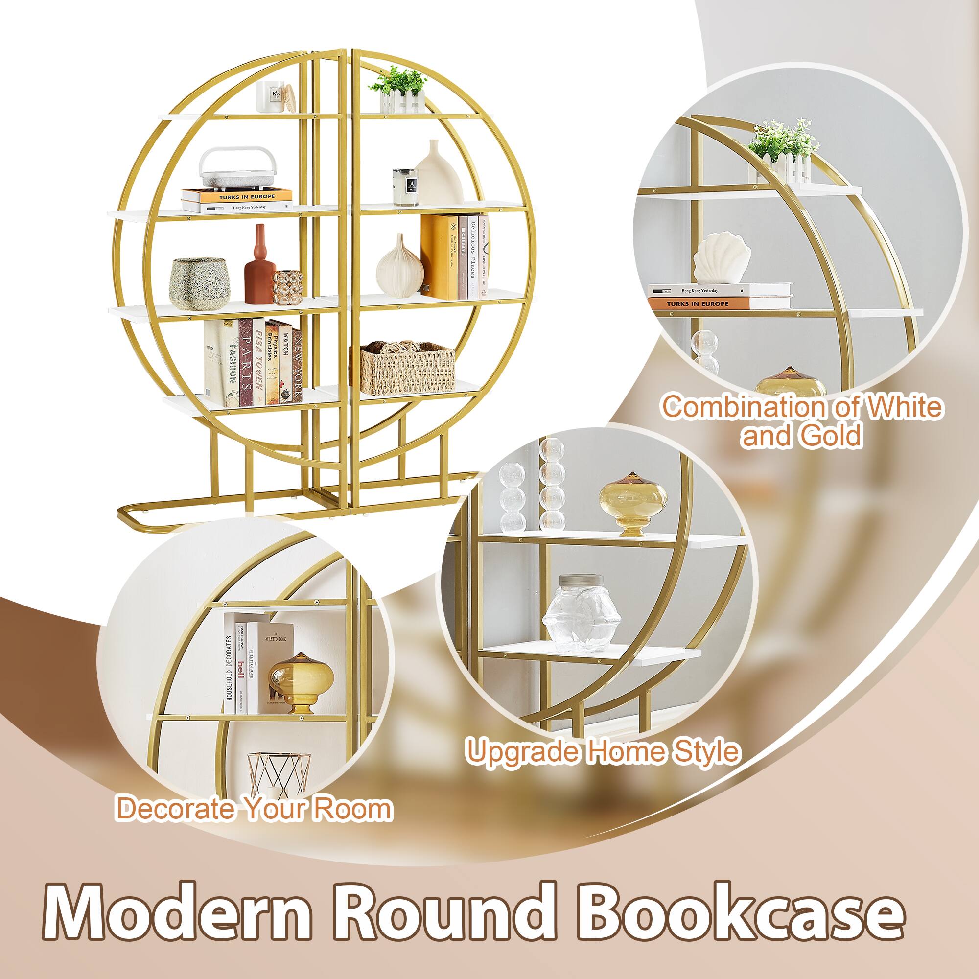 - Combination of White and Gold
- Upgrade Home Style
- Decorate Your Room
- Modern Round Bookcase