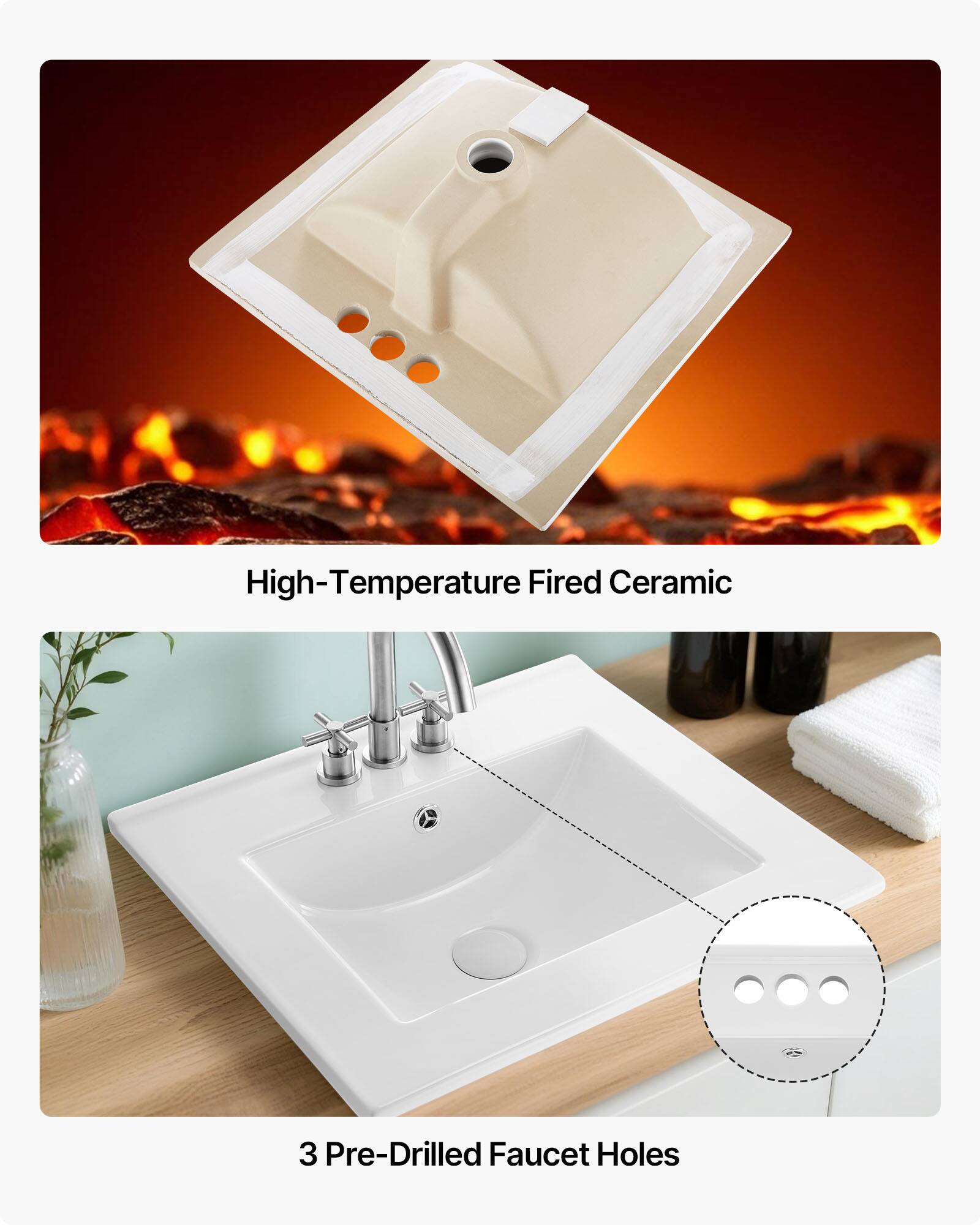 High-Temperature Fired Ceramic

3 Pre-Drilled Faucet Holes
