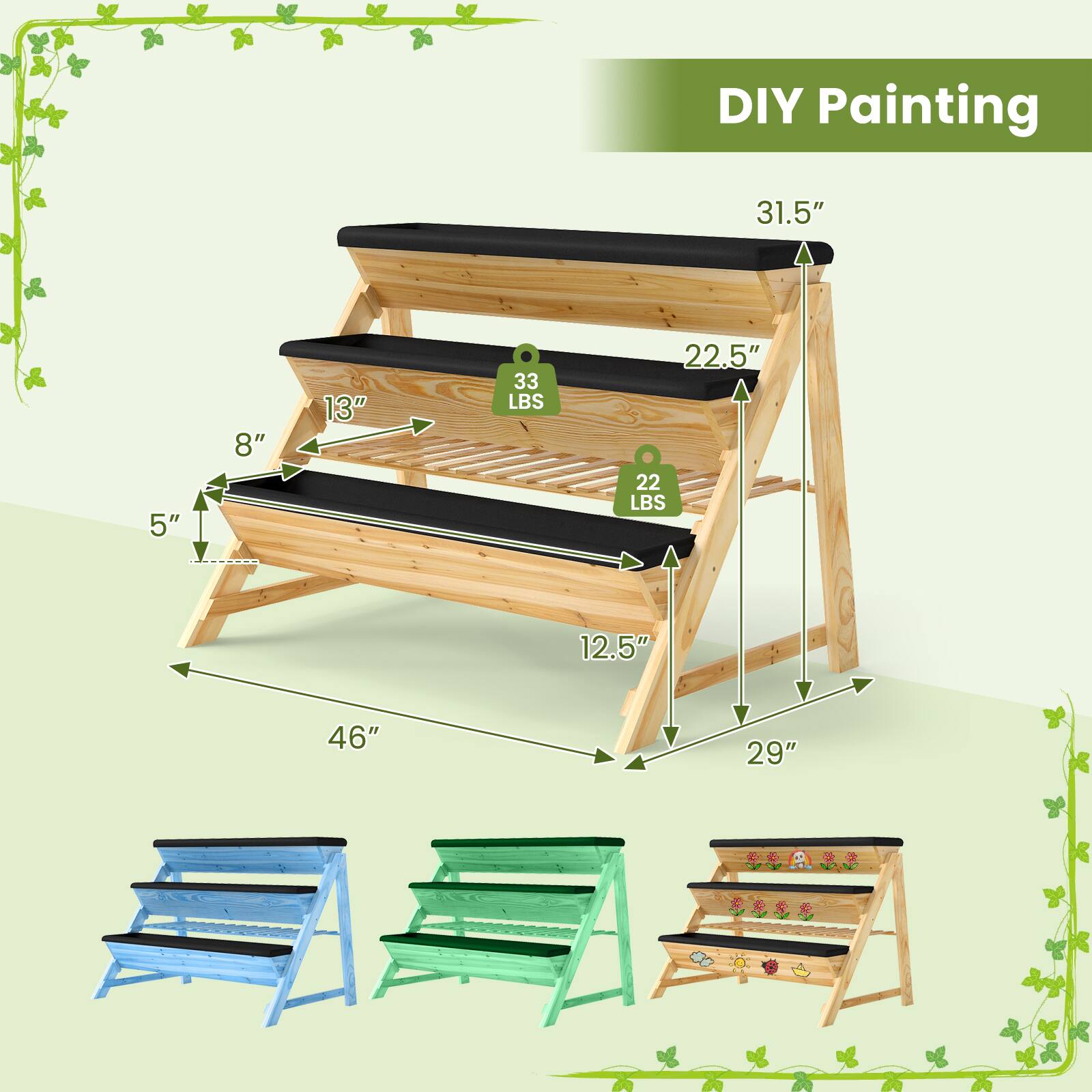 DIY Painting

31.5"  
5"  
8"  
13"  
33 LBS  
22.5"  
22 LBS  
12.5"  
46"  
29"
