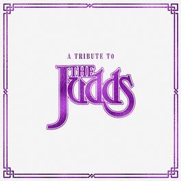Various Artists - A Tribute To The Judds (Various Artists) - VINYL LP